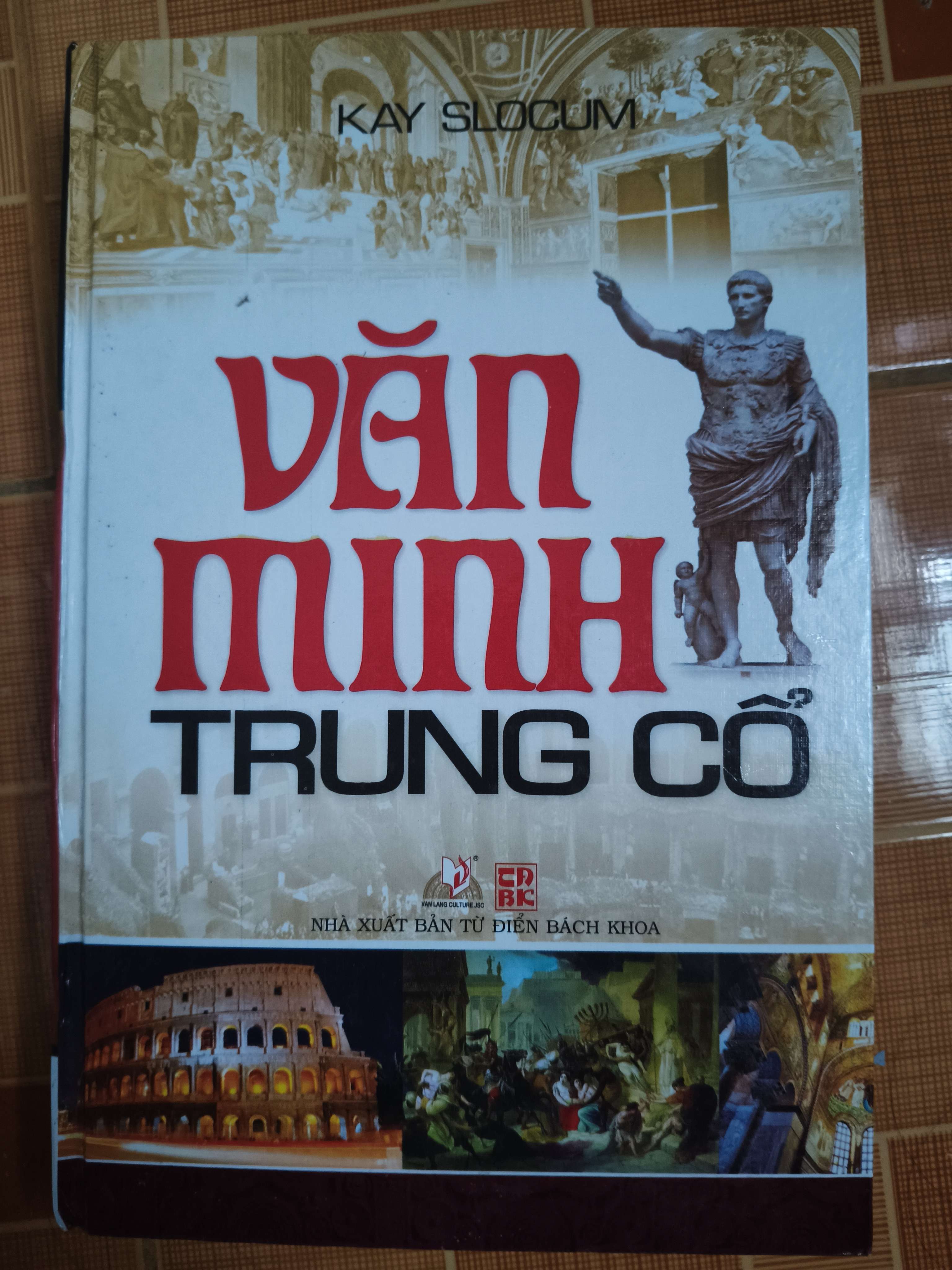 Văn minh trung cổ - 2012 - 615 trang Sách văn học ANTQ2702