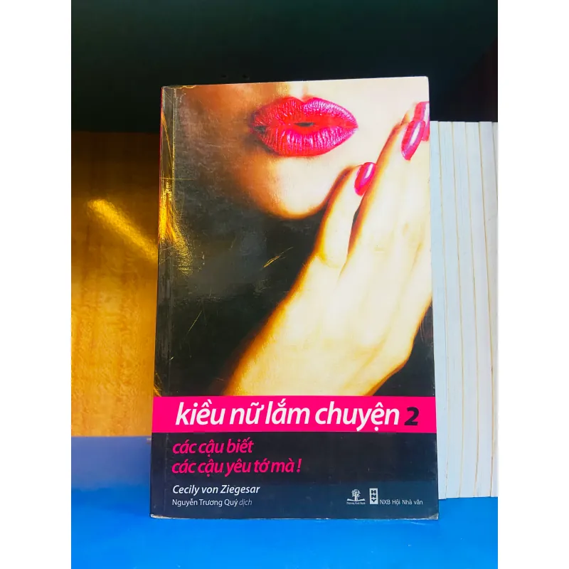 Kiều nữ lắm chuyện 2: các cậu biết các cậu yêu tớ mà! - Cecily von Ziegesar Văn học nước ngoài VAVO2702