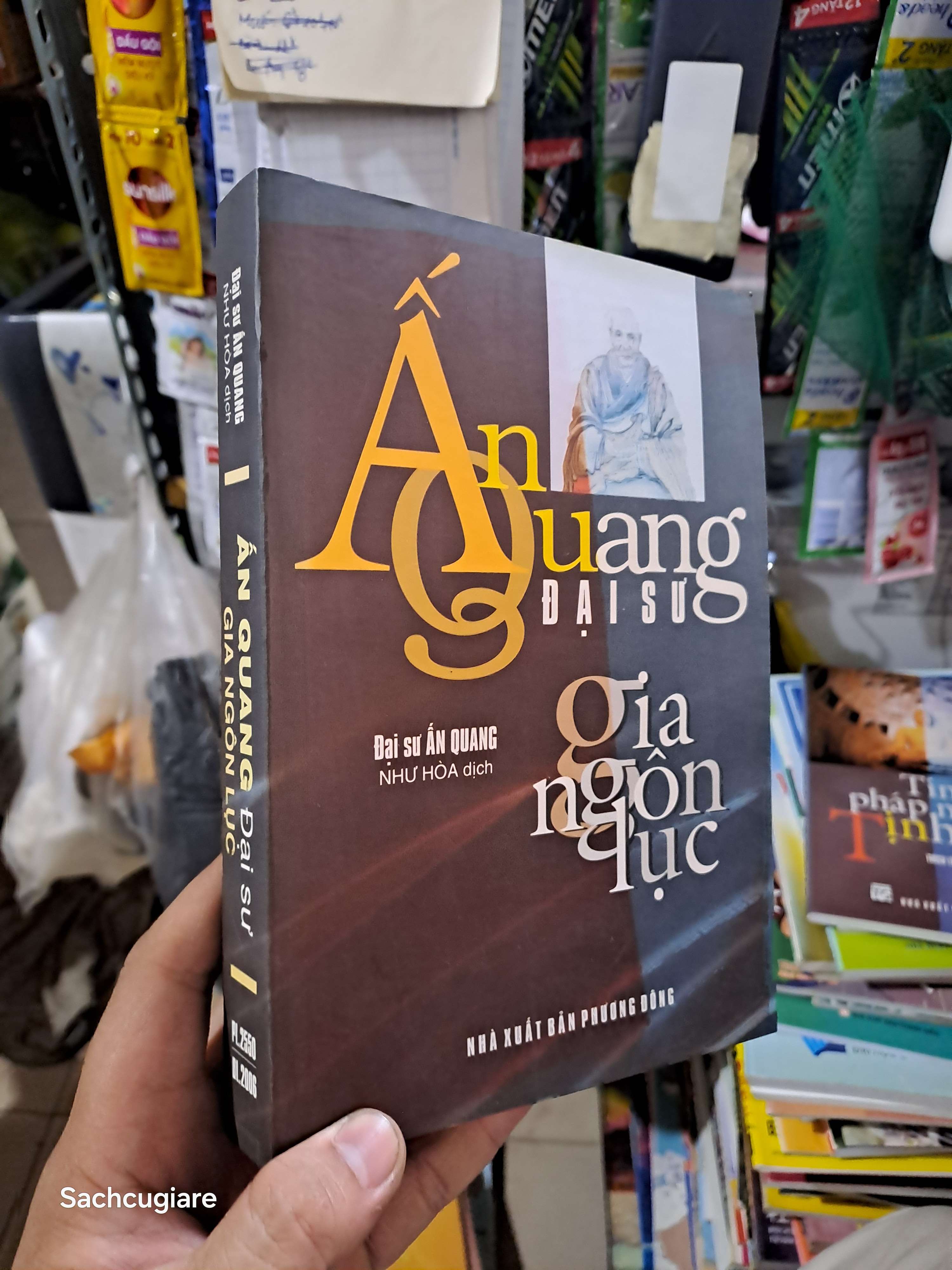 Ấn quang đại sư gia ngôn lục - Ấn Quang 2006 mới 80% ố bạc màu Sách tôn giáo - tâm linh HCM2702 (NSX)
