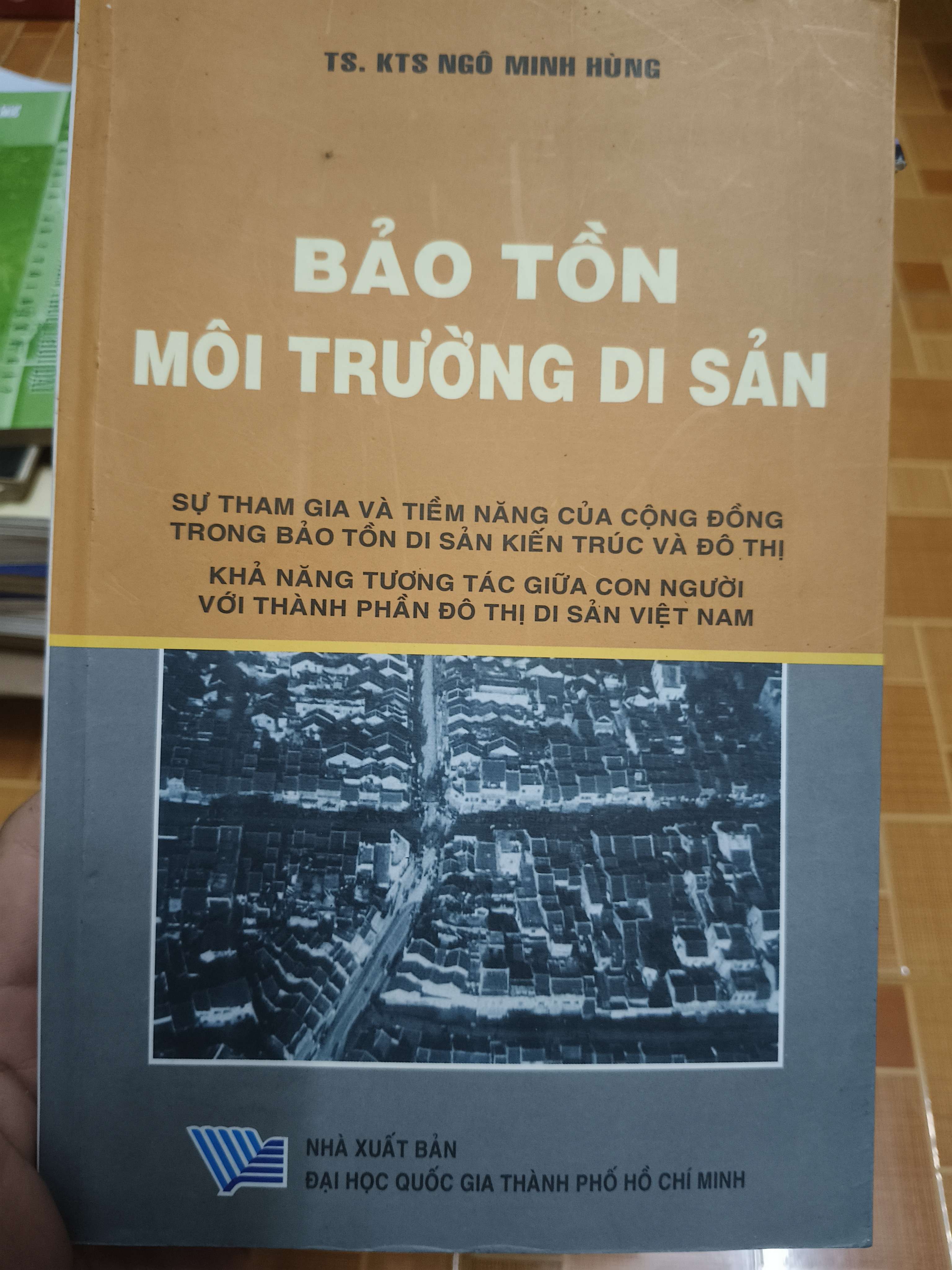 Bảo tồn môi trường di sản - 2014 - 196 trang Lịch sử Việt Nam ANTQ2702