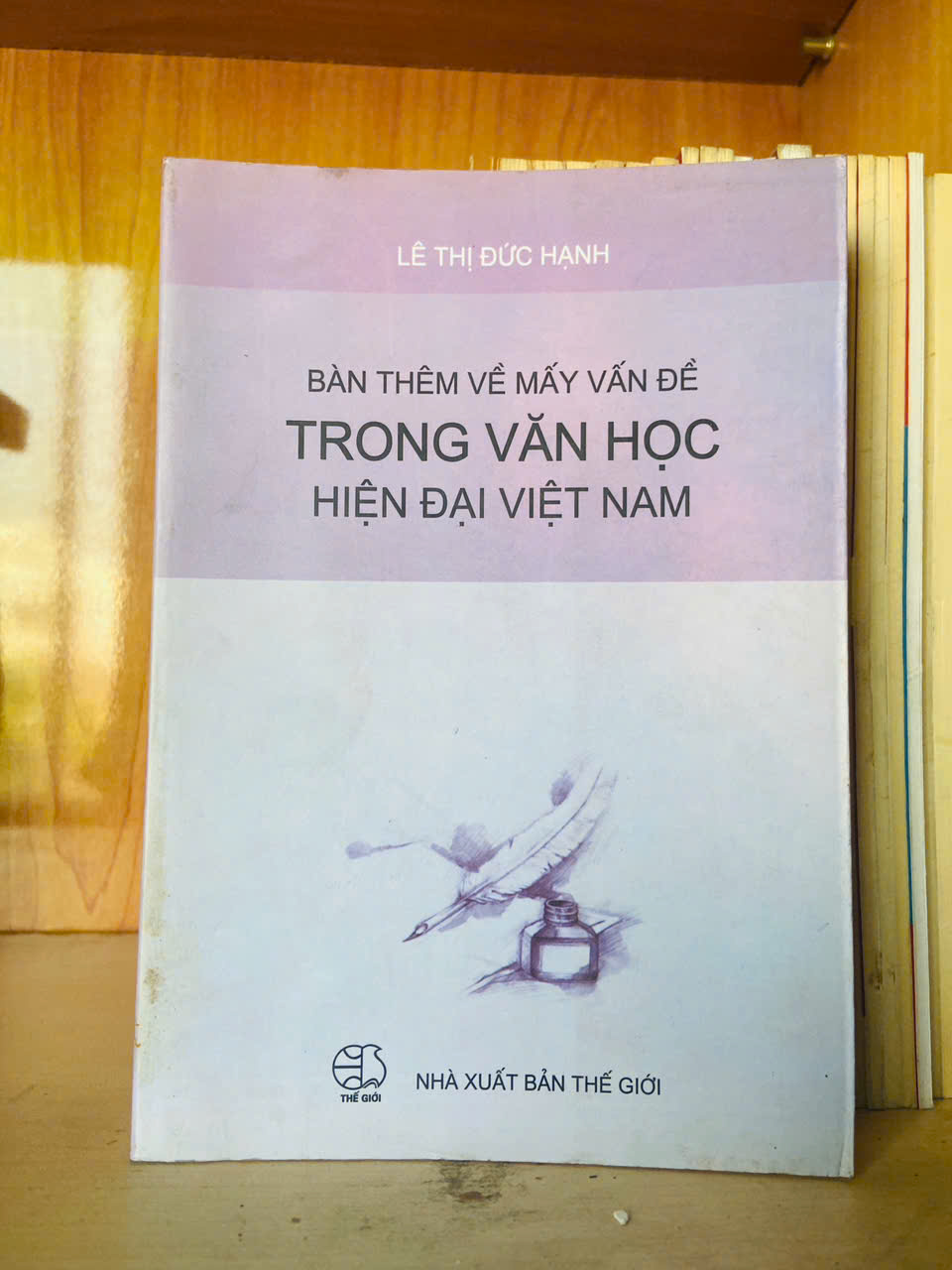 Bàn thêm mấy vấn đề trong Văn Học hiện đại Việt Nam / Lê Thị Đức Hạnh Văn học Việt Nam VAVO2702