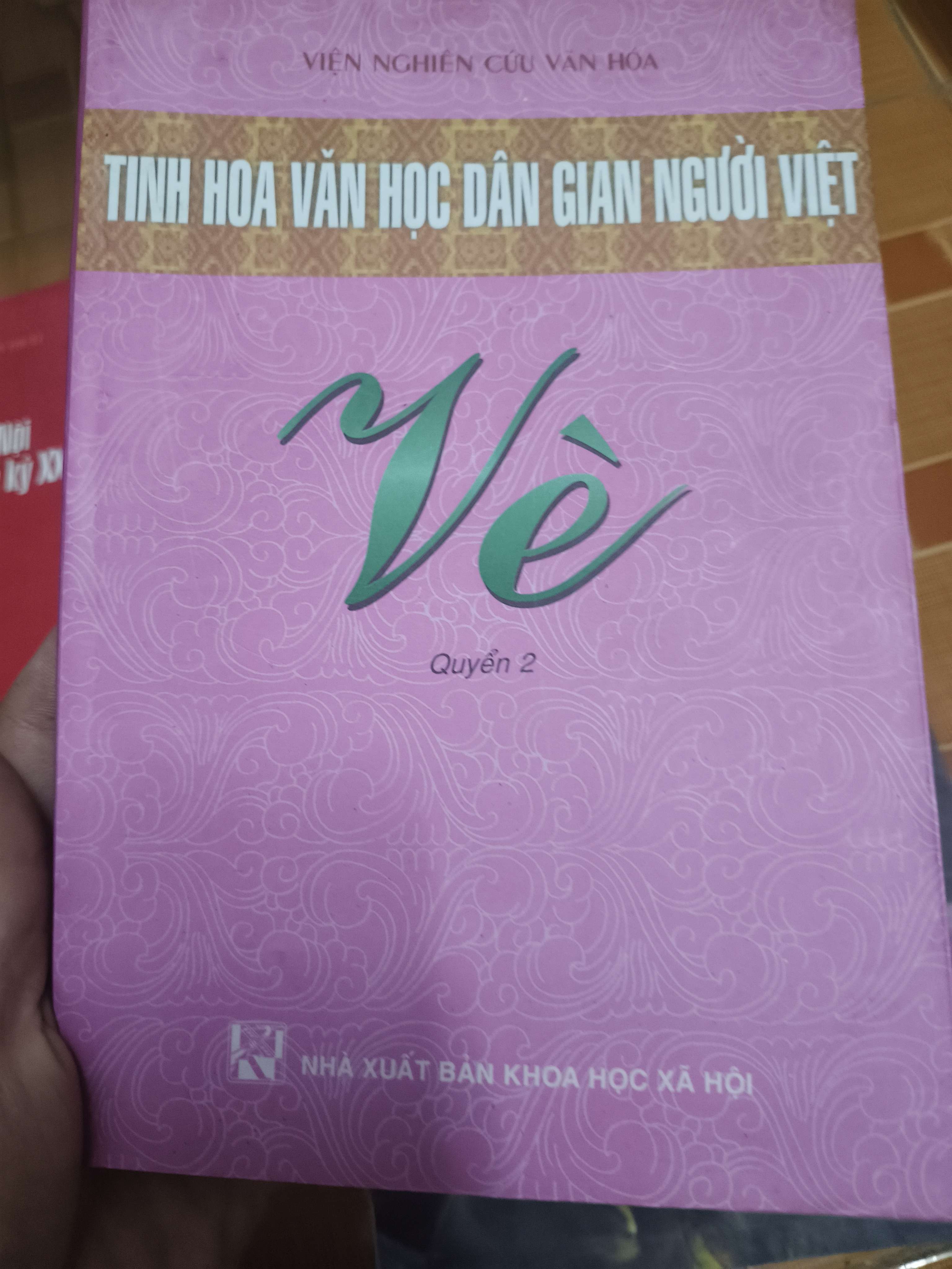 Tinh hoa văn học dân gian người Việt : Vè - 2009 - 274 trang Sách văn học ANTQ2702