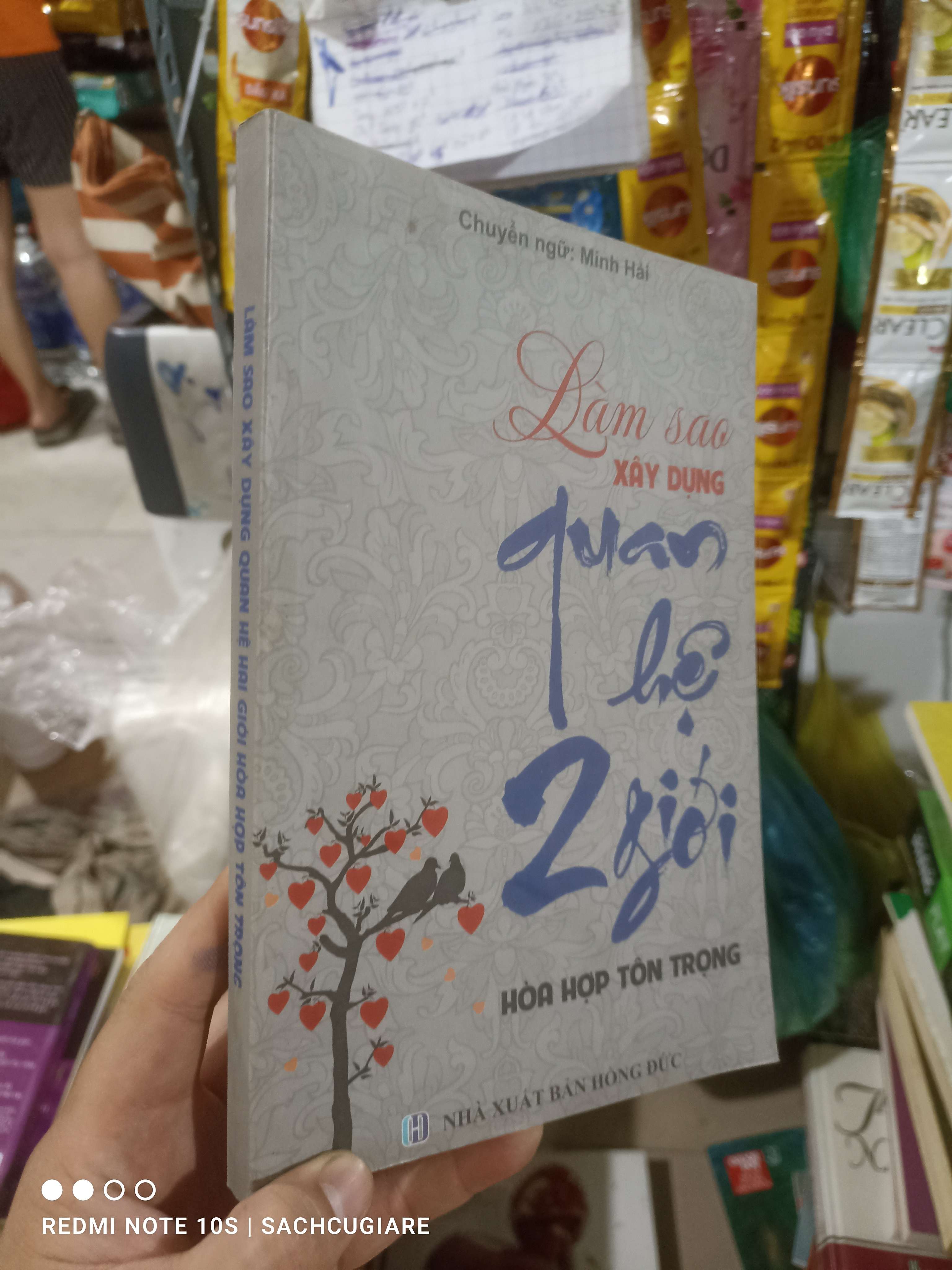 Làm sao xây dựng quan hệ hai giới hoà hợp tôn trọng - Minh Hải 2018 mới 80% ố nhẹ Sách tâm lý học - giới tính HCM2702 (NSX)