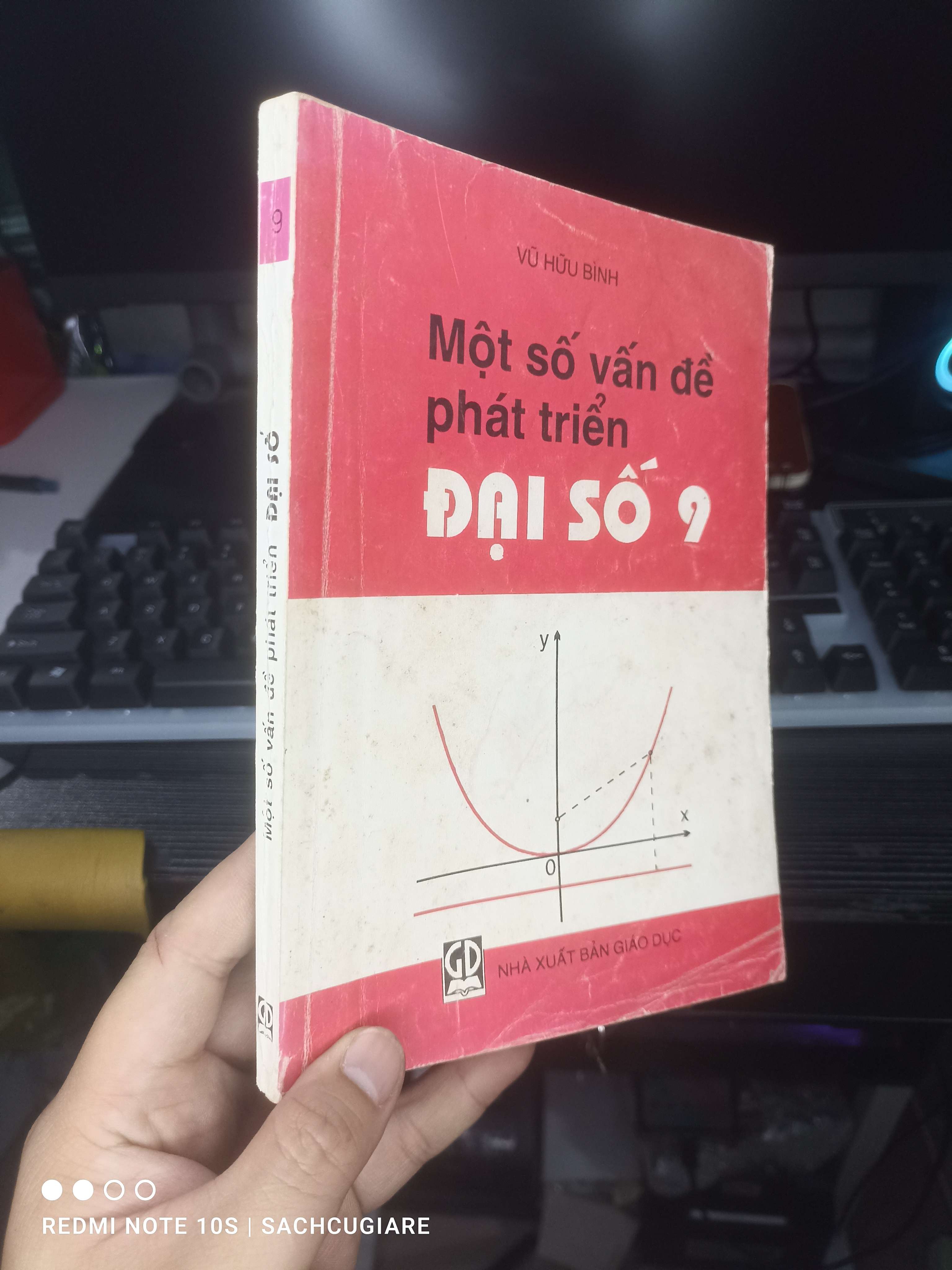 Một Số Vấn Đề Phát Triển Đại Số 9 - Vũ Hữu Bình 2000 mới 80% ố Sách giáo khoa - giáo trình HCM.TN2802 (NSX)