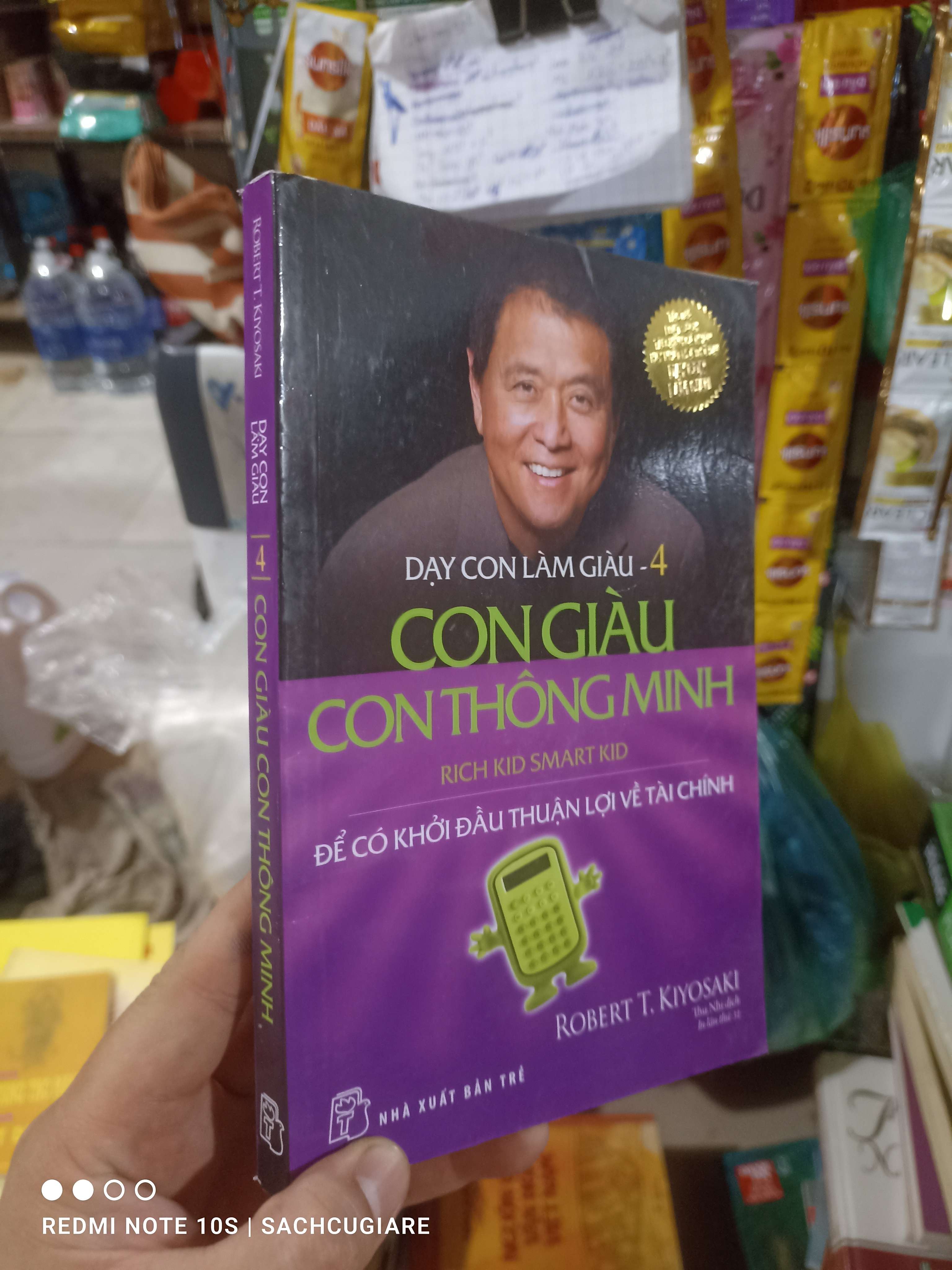 Dạy con làm giàu 4 Con giàu con thông minh 4 - Kiyosaki 2022 mới 80% ố nhẹ Kinh doanh - Marketing HCM2702 (NSX)