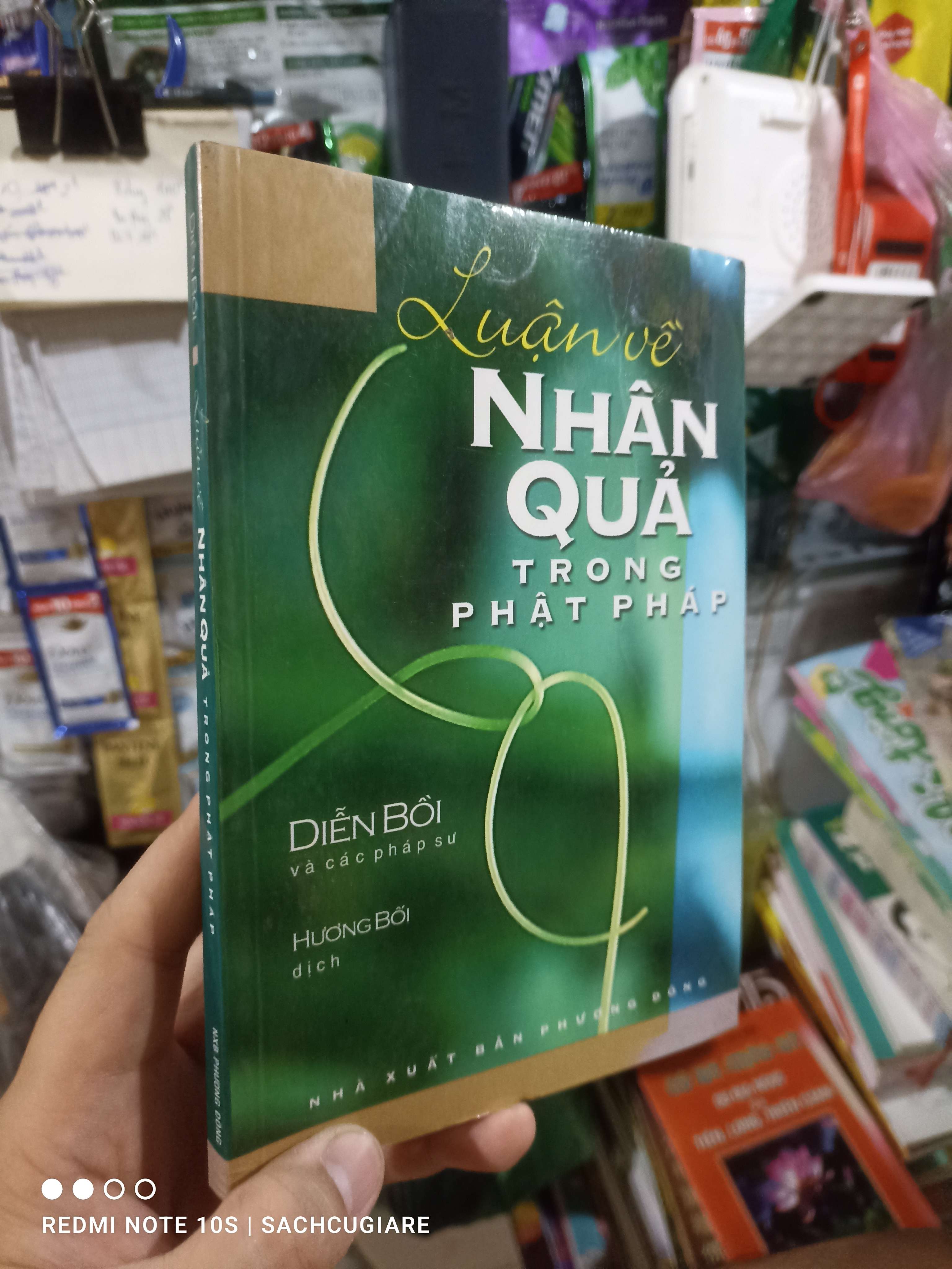 Luận về nhân quả trong phật pháp - Diễn Bồi 2007 mới 80% ố Phật giáo HCM2702 (NSX)