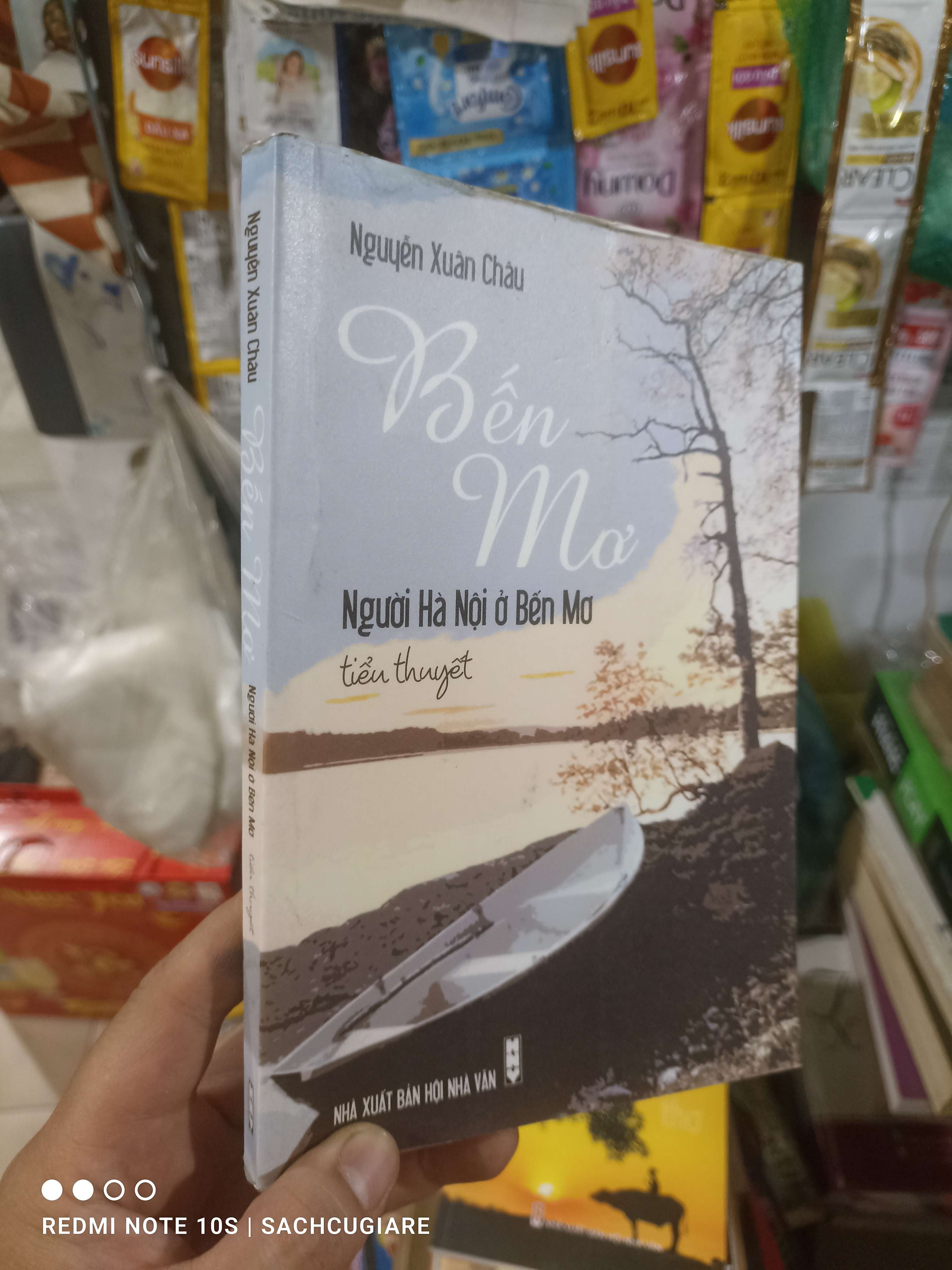 Bến mơ người Hà Nội ở bến mơ - Xuân Châu 2012 mới 80% ố có chữ ký tác giả Văn học Việt Nam HCM2702 (NSX)