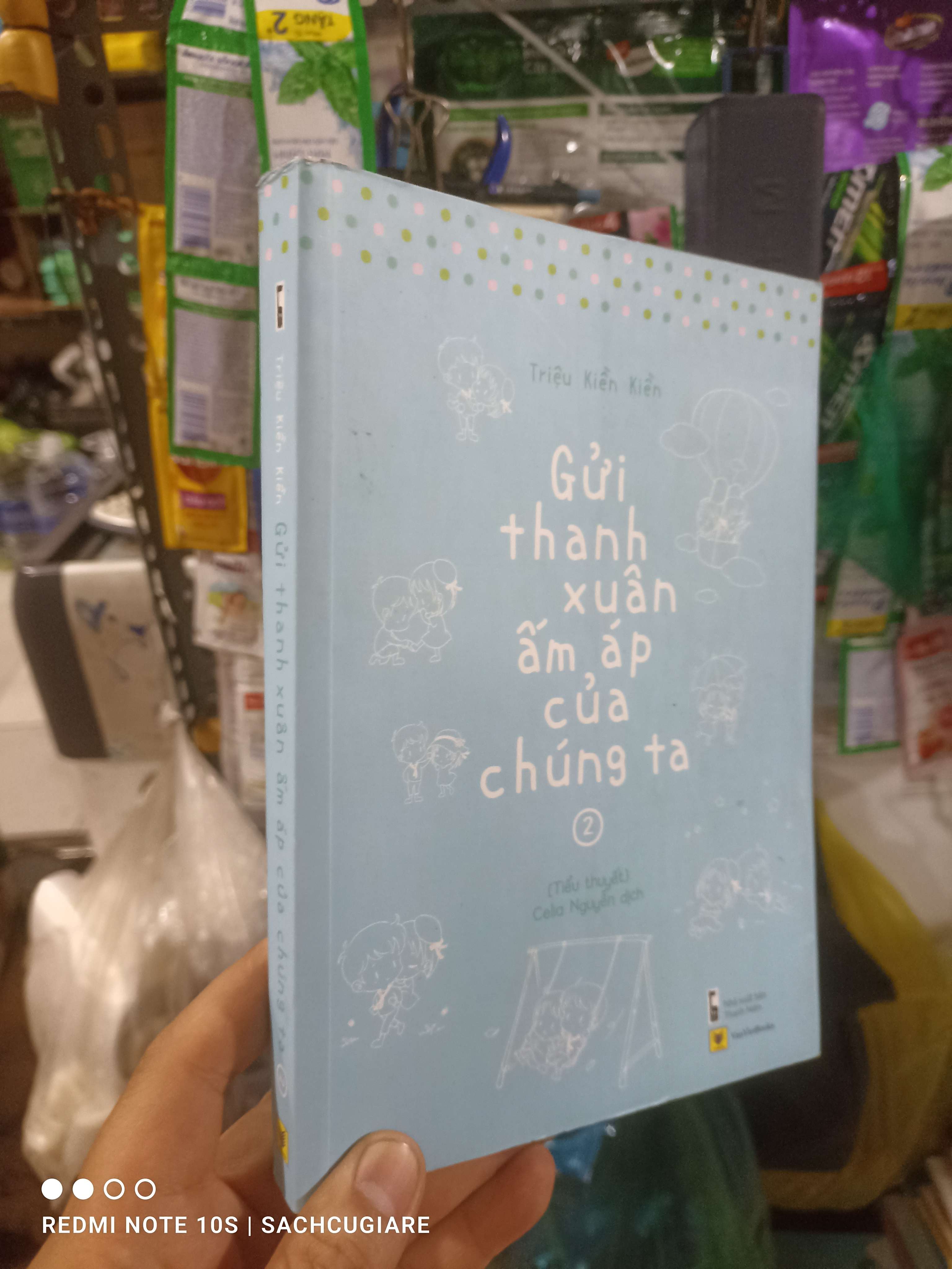2 cuốn gửi thanh xuân ấm áp của chúng ta 2018 mới 80% ố nhẹ Truyện ngôn tình HCM2702