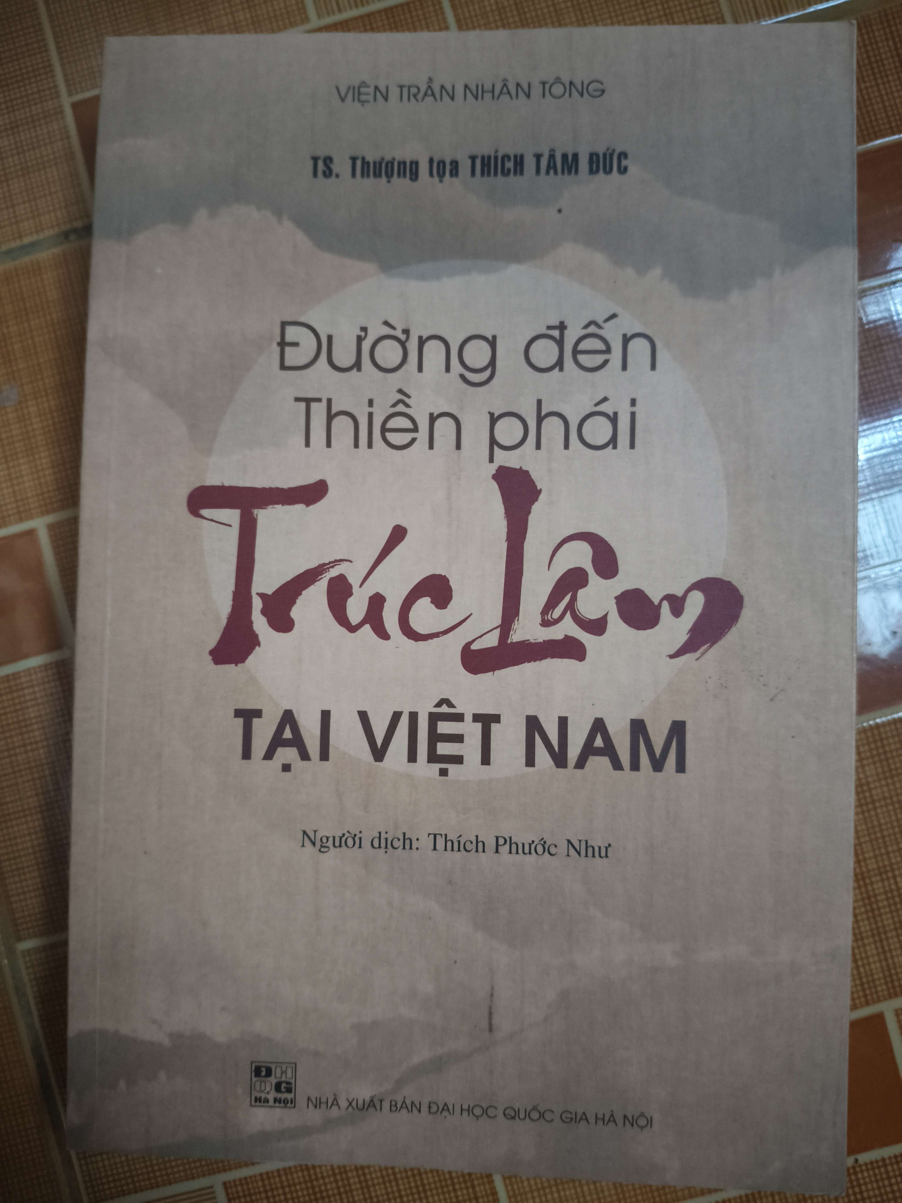 Đường đến thiền phái Trúc tại Việt Nam - 2022 - 226 trang Phật giáo ANTQ2702