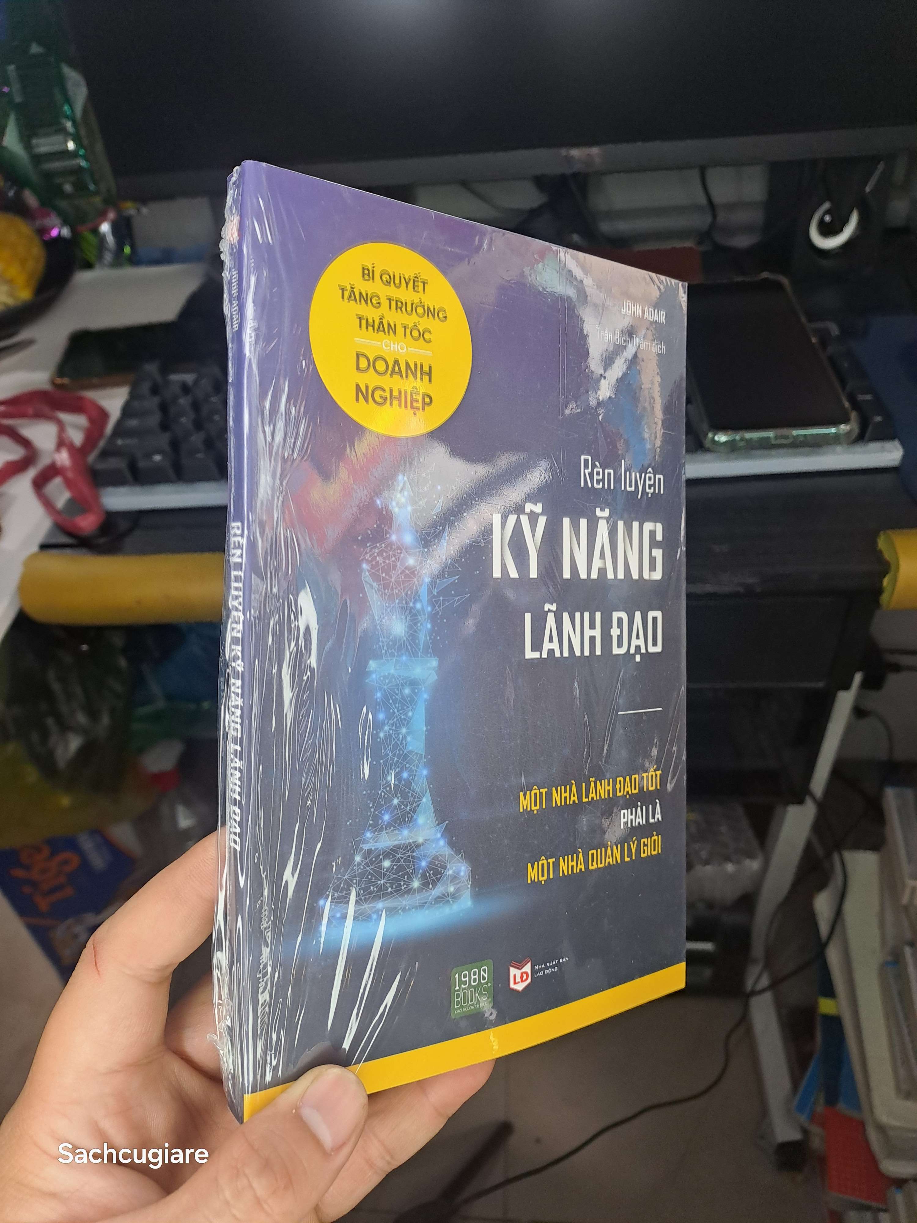 Rèn luyện kỹ năng lãnh đạo - John Adair Sách kỹ năng NENA2702