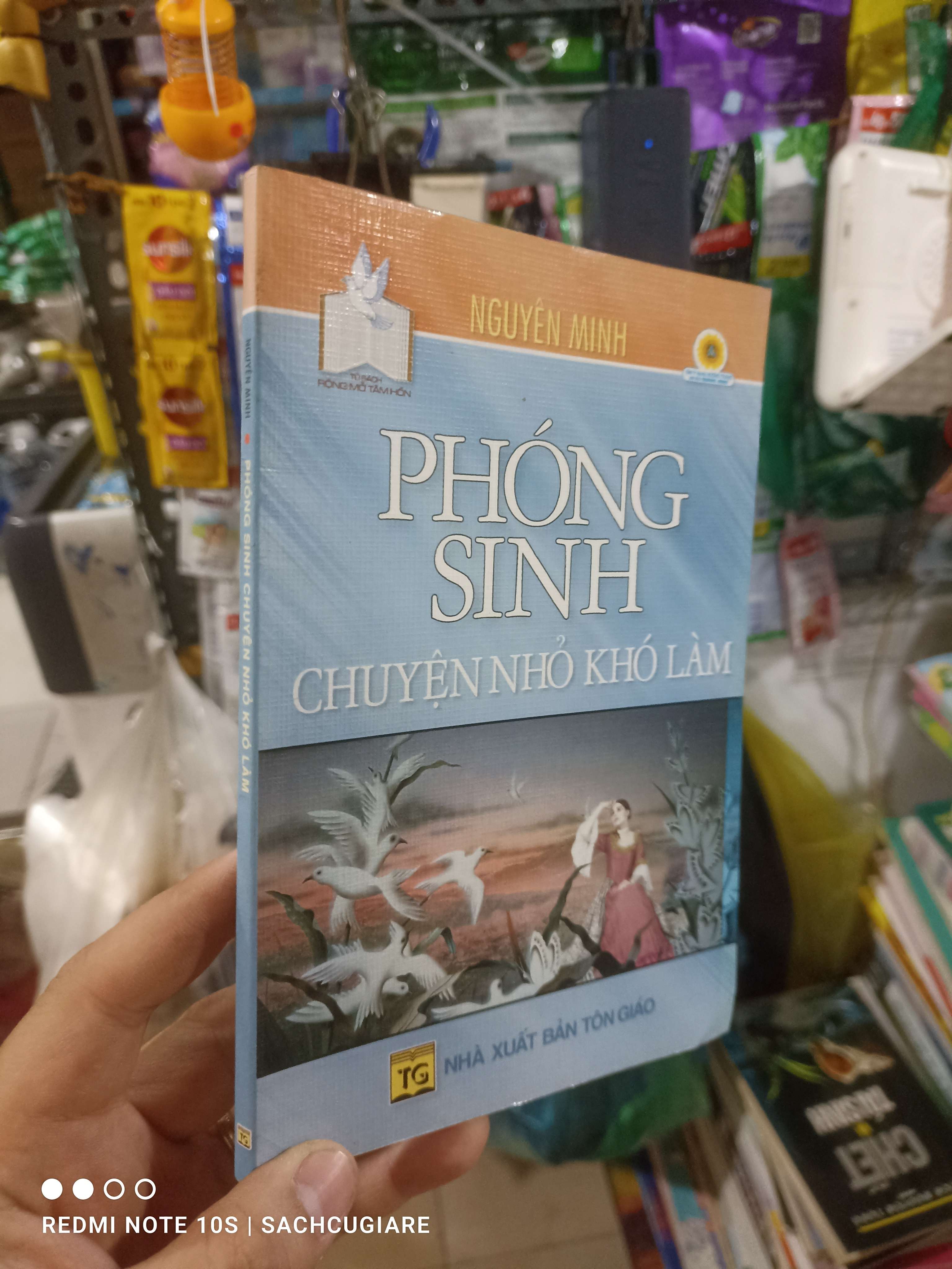 Phóng sinh chuyện nhỏ khó làm - Nguyễn Minh 2005 mới 80% Sách tôn giáo - tâm linh HCM2702 (NSX)