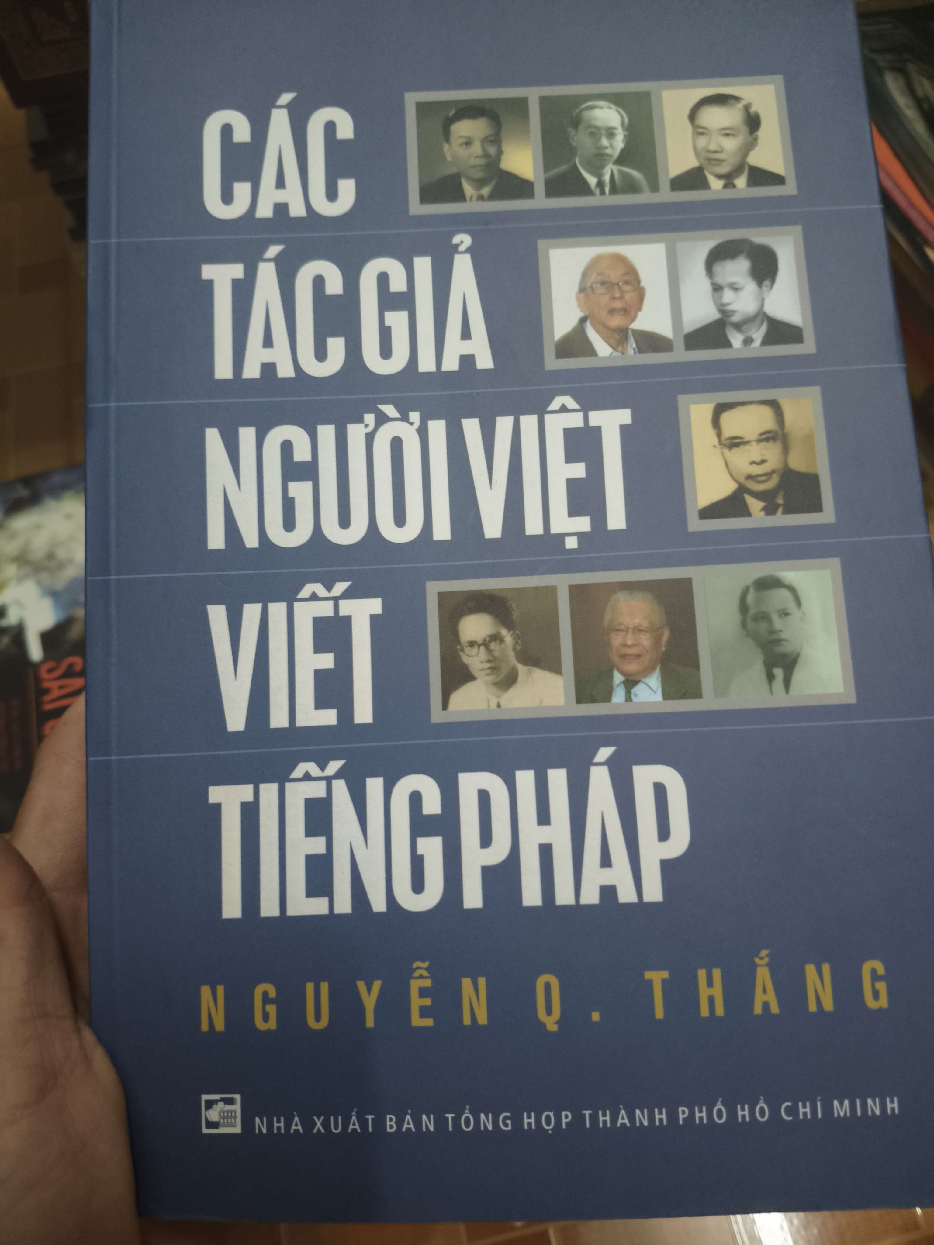 Các tác giả người Việt viết tiếng pháo - 2017 - 511 trang Lịch sử Việt Nam ANTQ2702