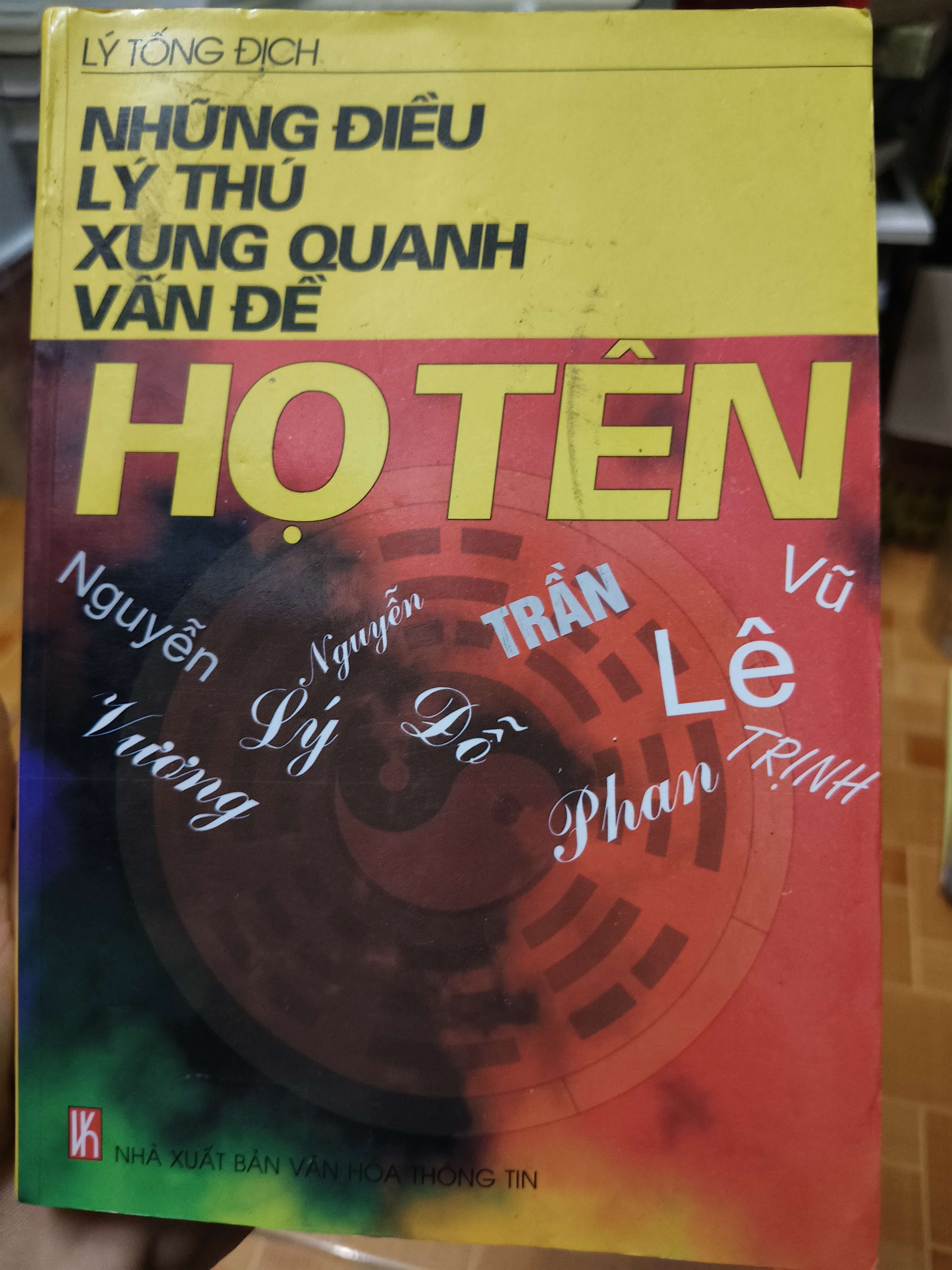 Những điều thú vị xung quanh vấn đề họ tên - 2003 - 354 trang Lịch sử thế giới ANTQ2702