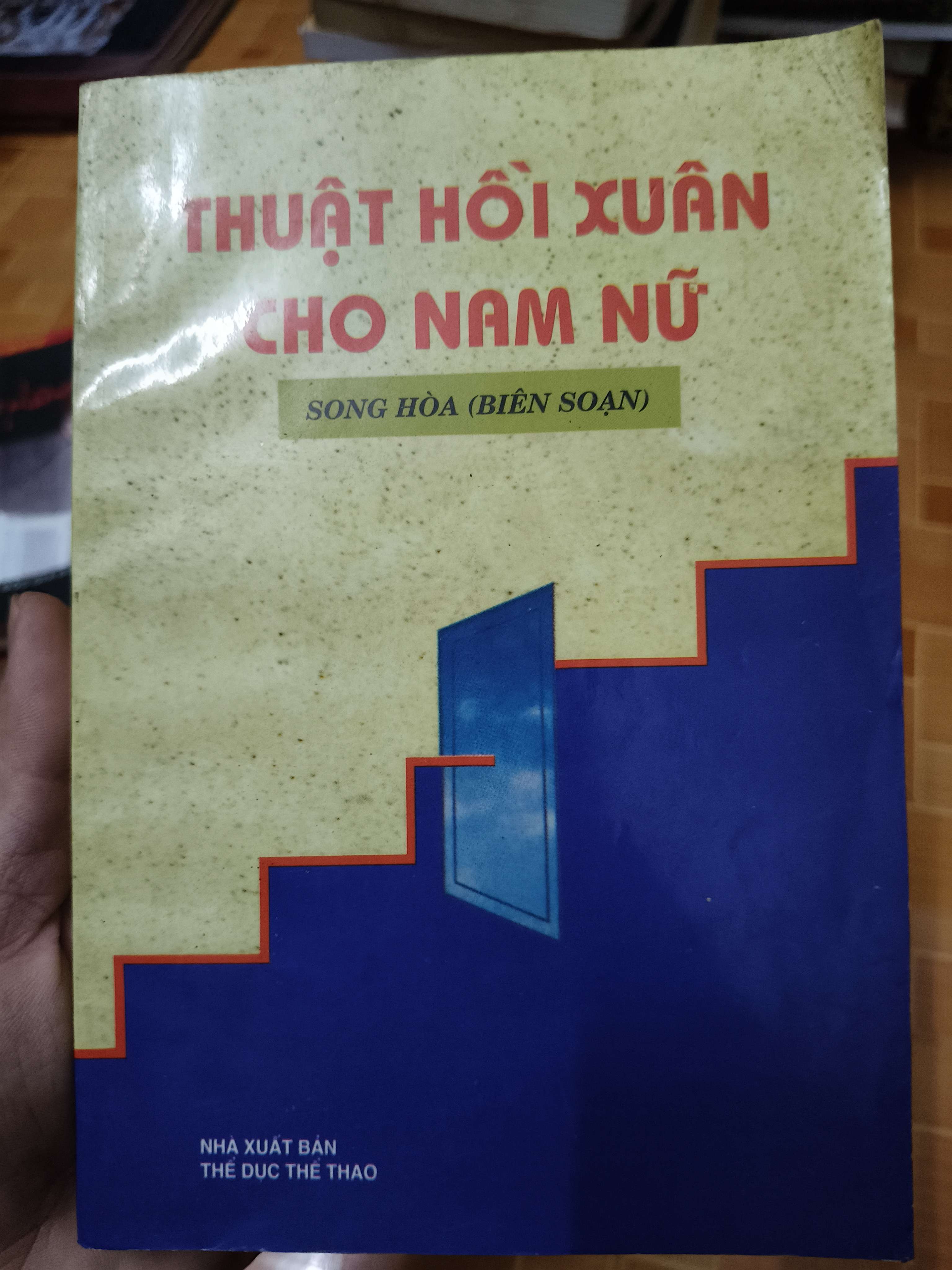 Thuật hồi xuân cho nam nữ - 1996 - 333 trang Sách Y học - Sức khỏe - Thể thao ANTQ2702
