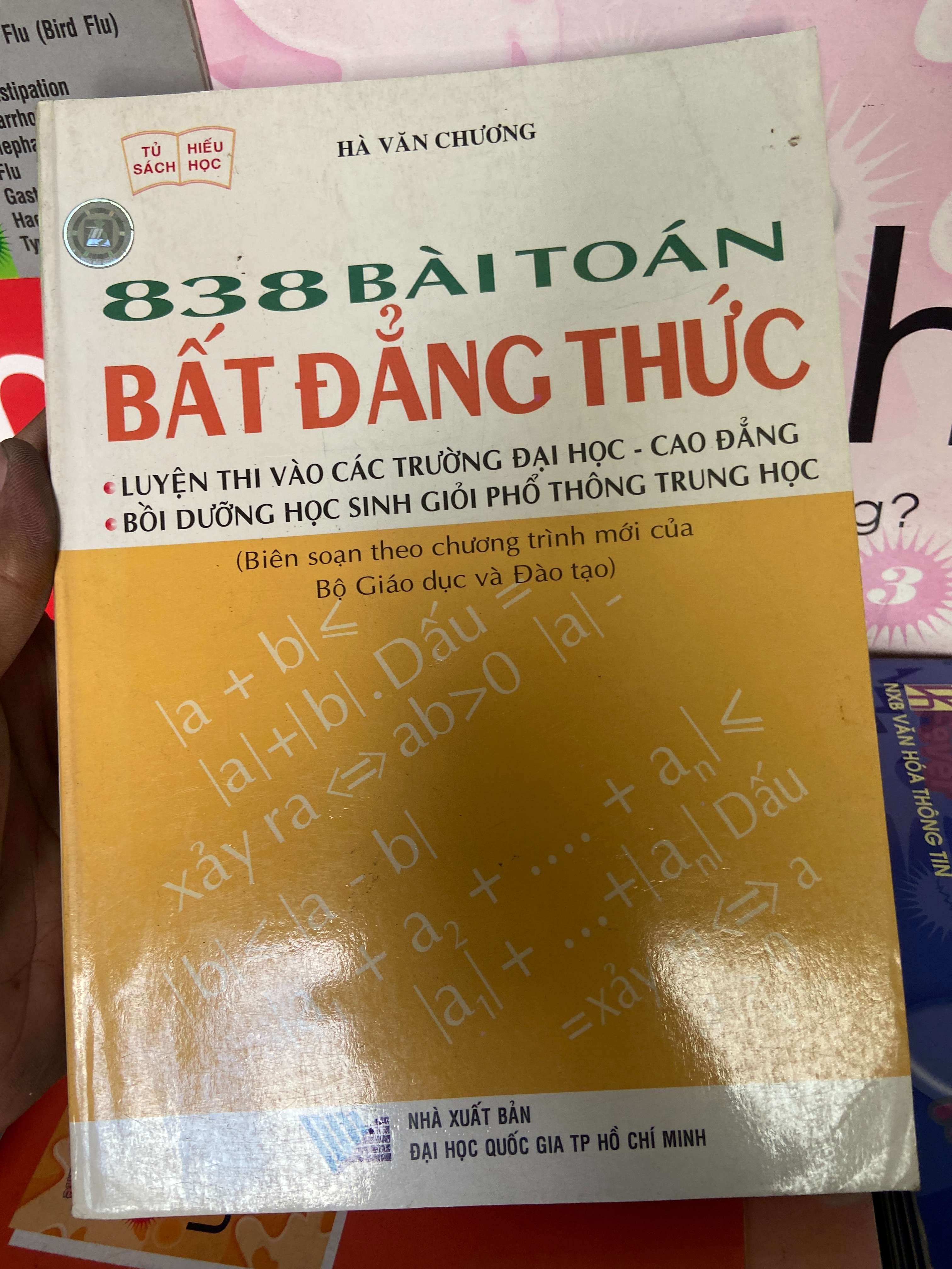 838 Bài Toán Bất Đẳng Thức - Hà Văn Chương 2005 Tham khảo - luyện thi VAVO-AK1T1