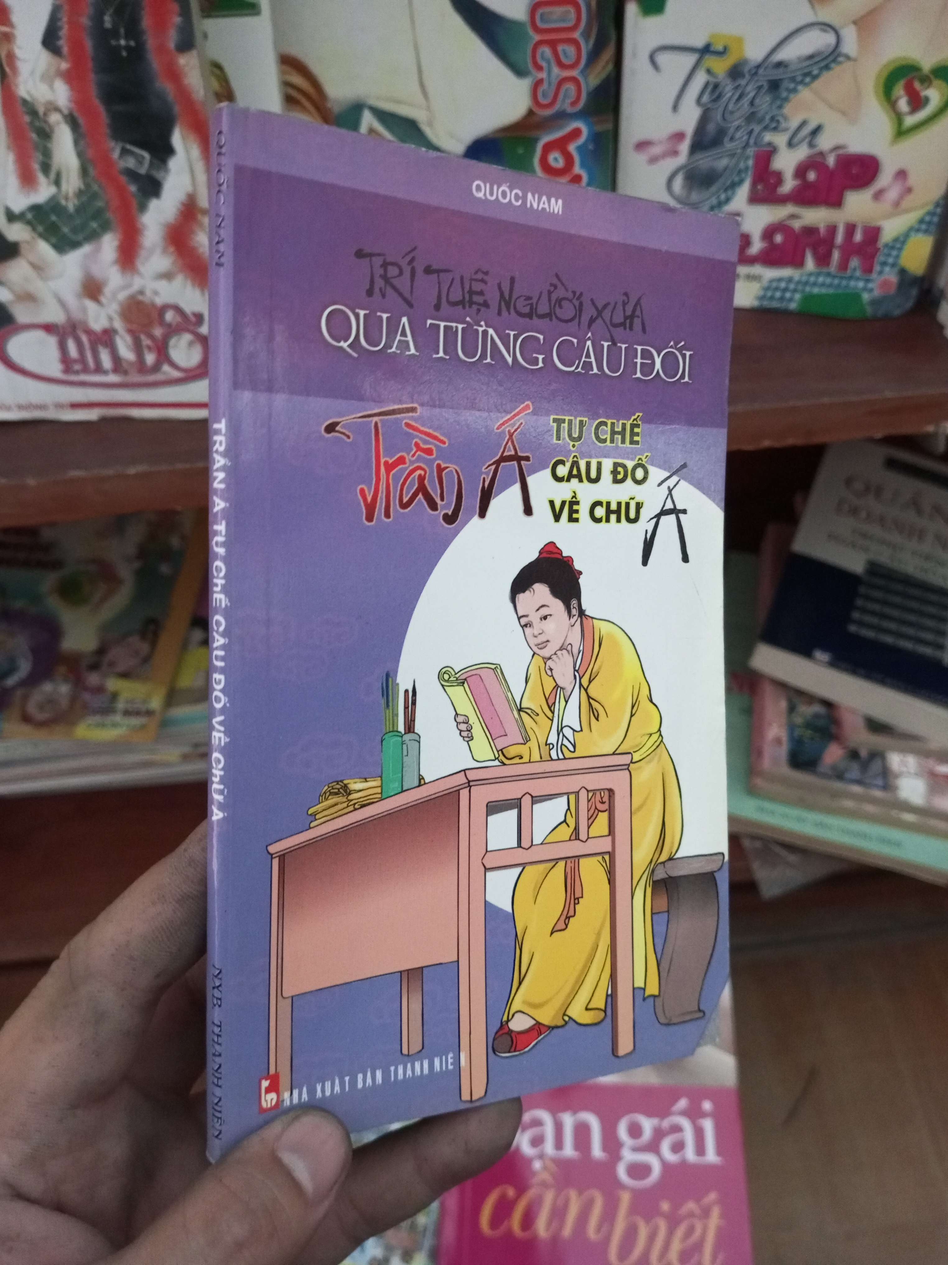 Trần Á tưh chế câu đố về chữ Á - Quốc Nam 2011 Lịch sử Việt Nam VAVO-AK19