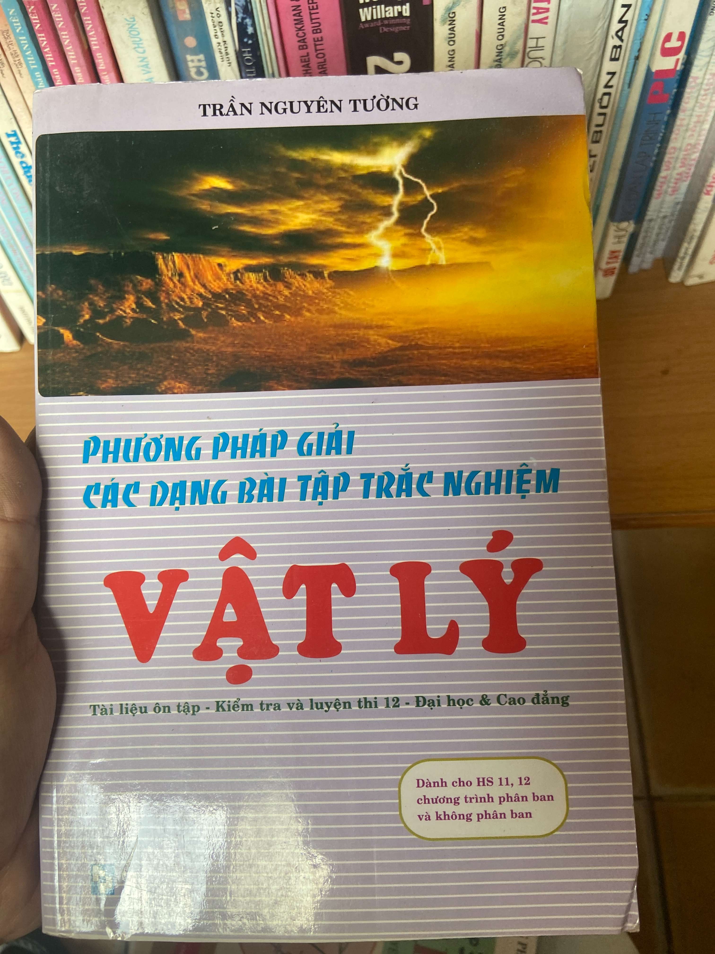 Phương Pháp Giải Các Dạng Bài Tập Trắc Nghiệm Vật Lý (Tài Liệu Ôn Tập - Kiểm Tra Và Luyện Thi 12 - Đại Học & Cao Đẳng) - Trần Nguyên Tường 2007 Tham khảo - luyện thi VAVO-AK1T3