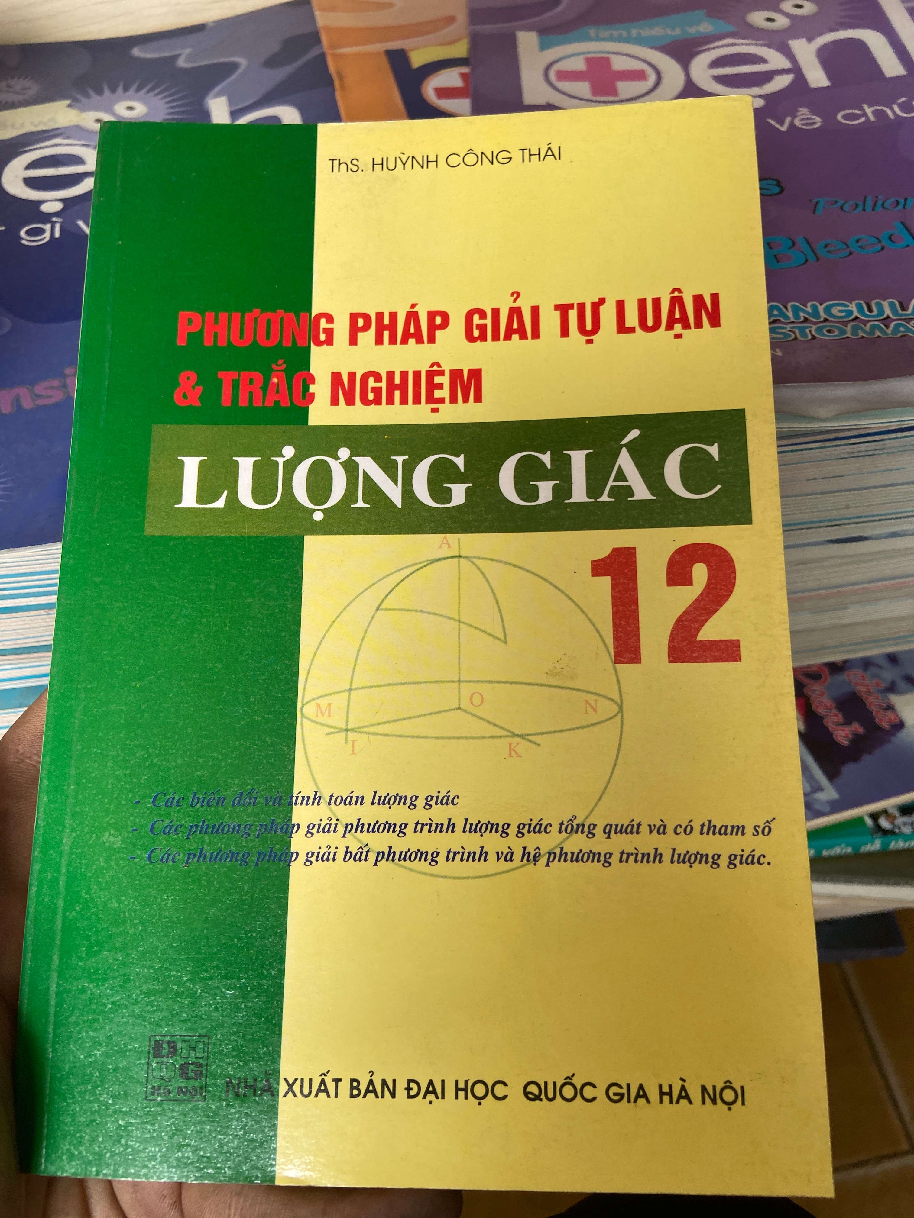 Phương Pháp Giải Tự Luận Và Trắc Nghiệm Lượng Giác 12 - Huỳnh Công Thái 2008 Tham khảo - luyện thi VAVO-AK2ST1