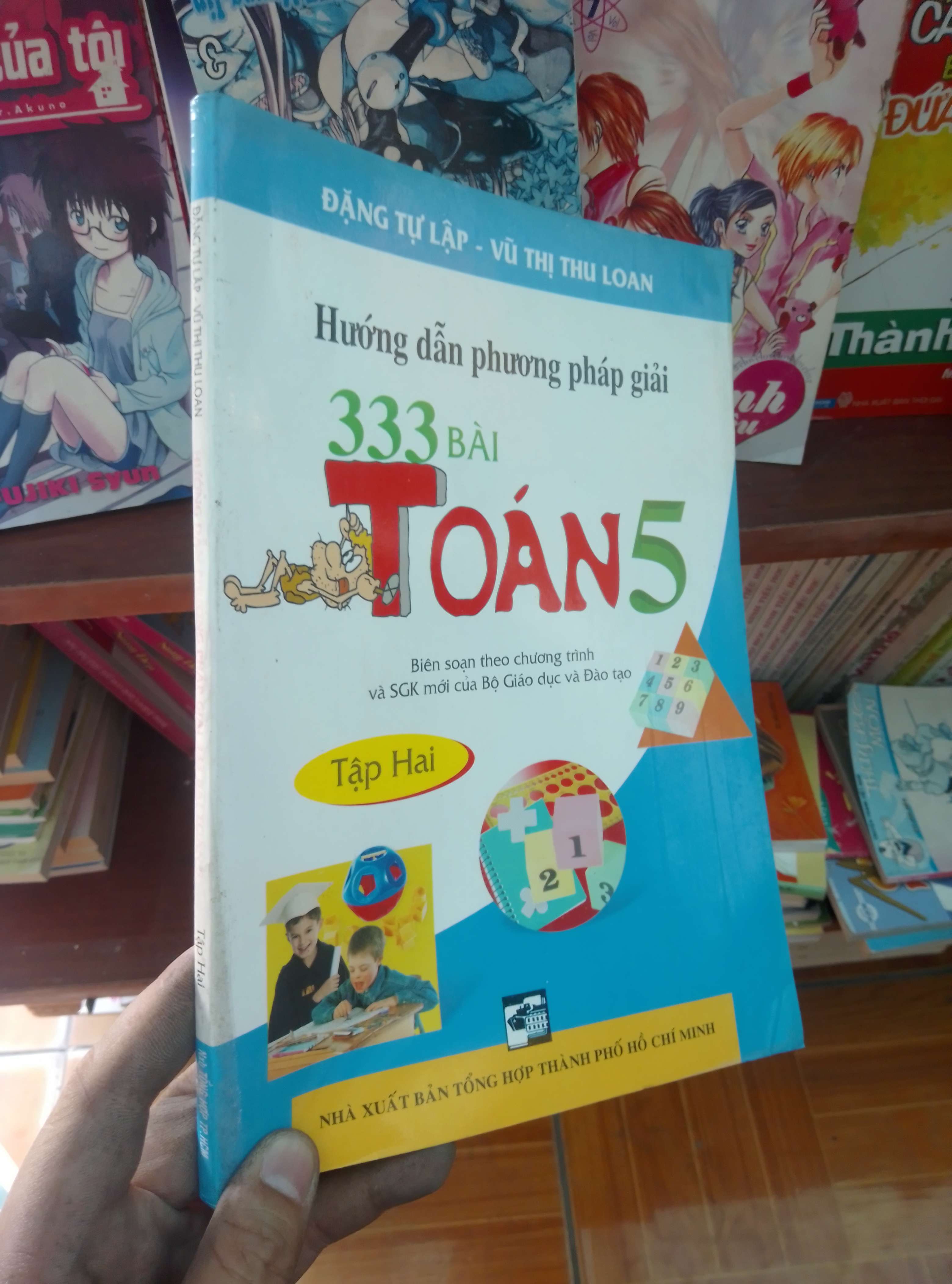 Hướng dẫn phương pháp giải 333 bài toán 5 tập hai - Tự Lập 2006 Giáo khoa VAVO-AK19