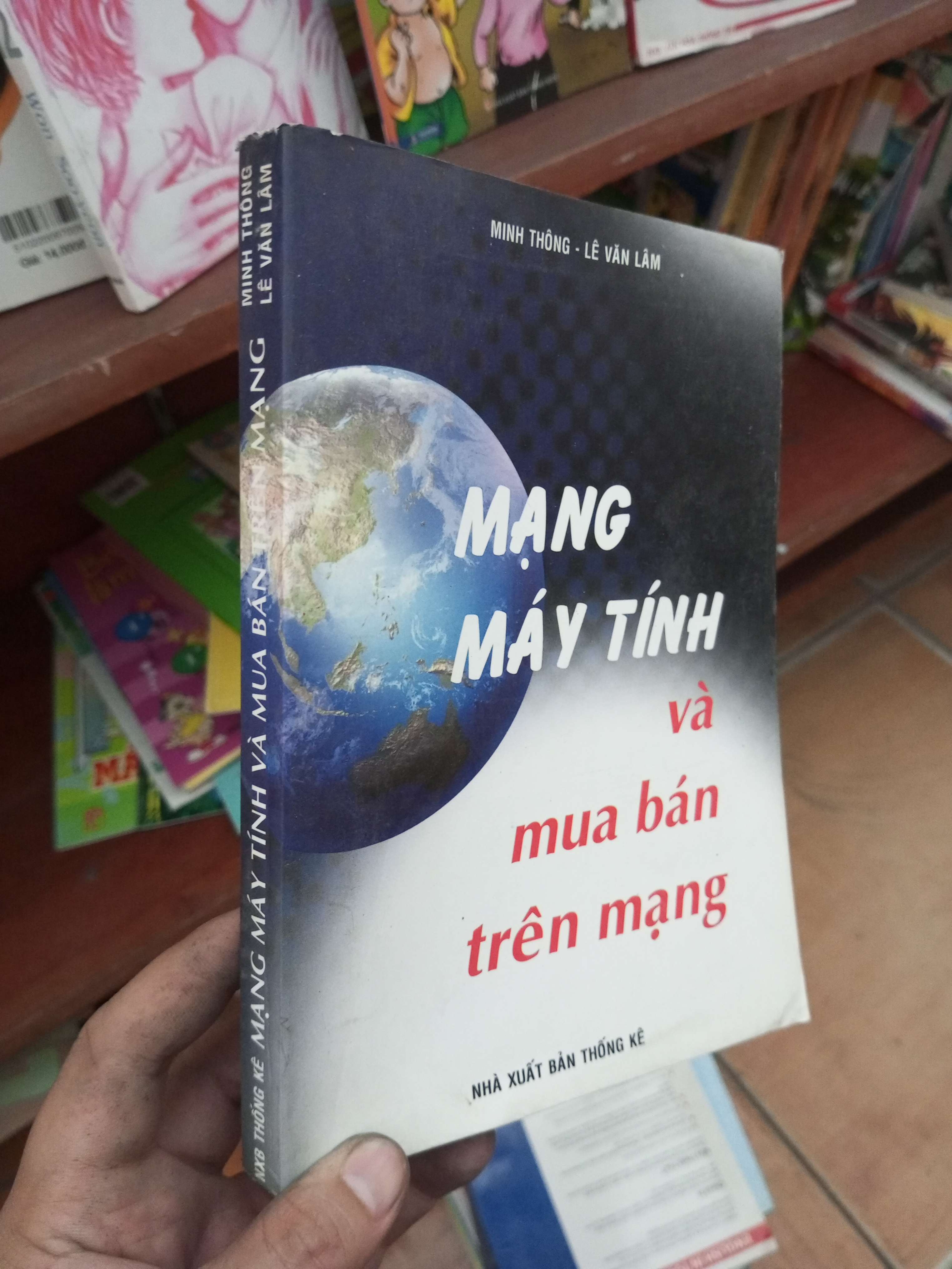 Mạng máy tính và mua bán trên mạng - Minh Thông 2002 Kinh doanh - Marketing VAVO-AK19