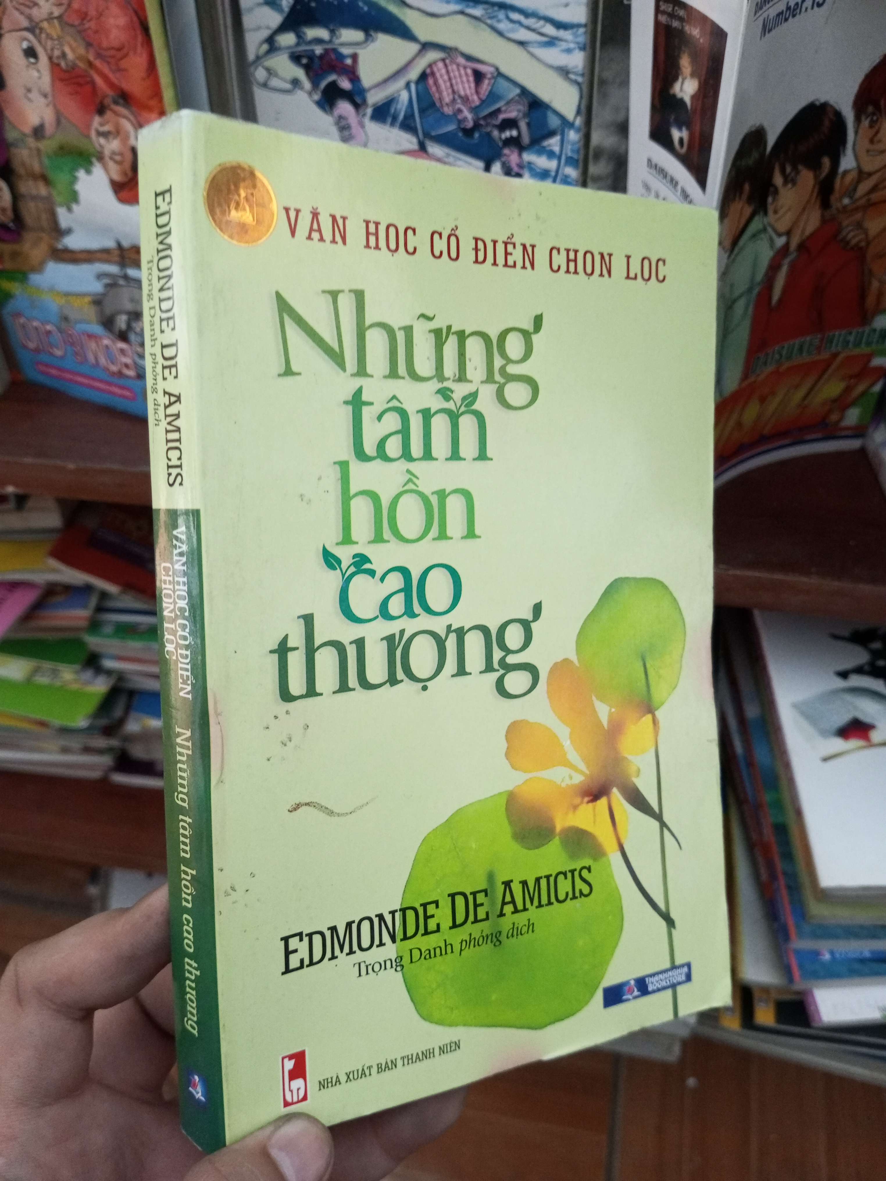 Văn học cổ điển chọn lọc những tâm hồn cao thượng - Amicis 2014 Sách văn học VAVO-AK19
