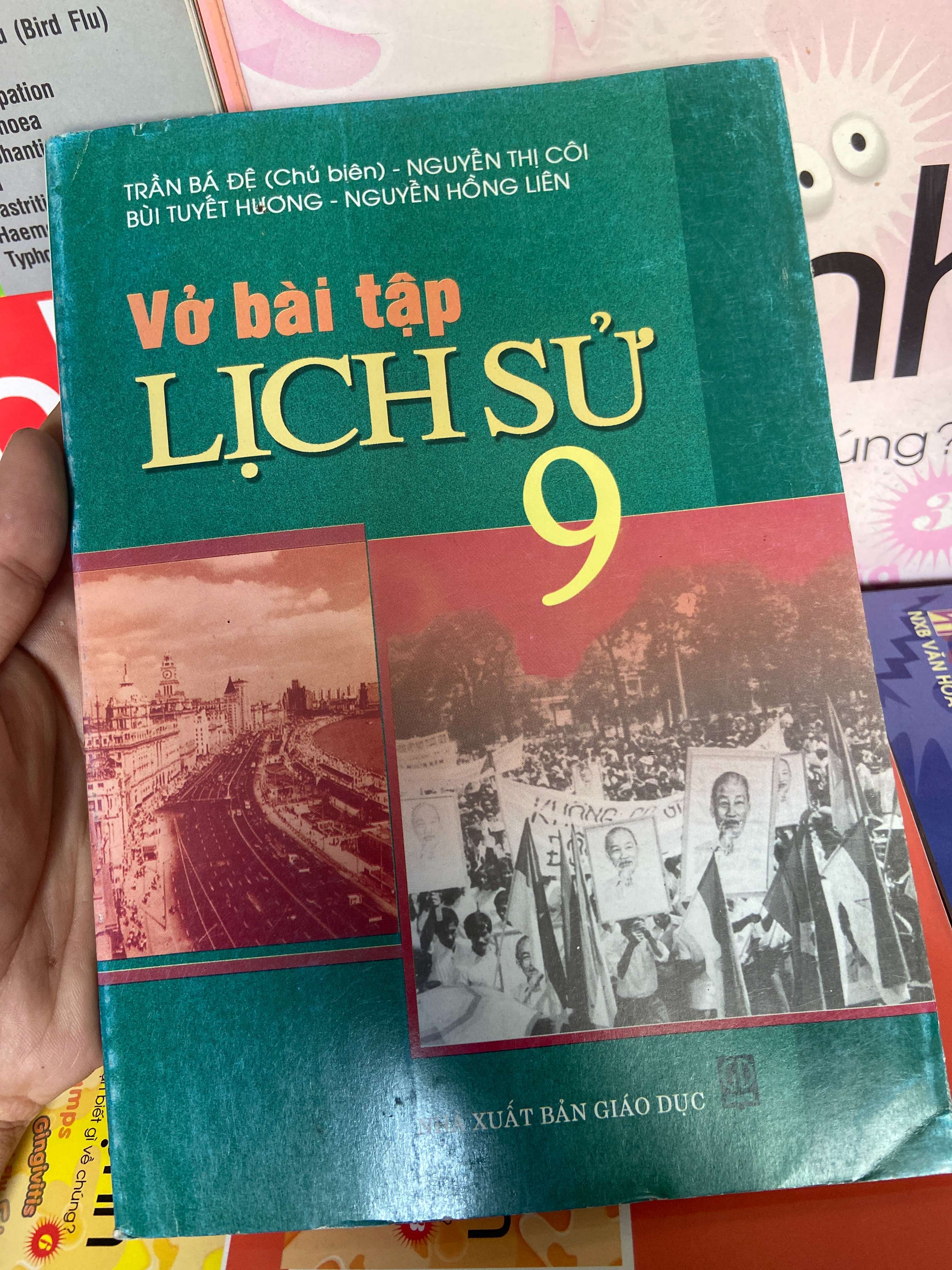 Vở Bài Tập Lịch Sử 9 - Trần Bá Đệ, Nguyễn Thị Côi, Bùi Tuyết Hương, Nguyễn Hồng Liên 2008 Tham khảo - luyện thi VAVO-AK1T1