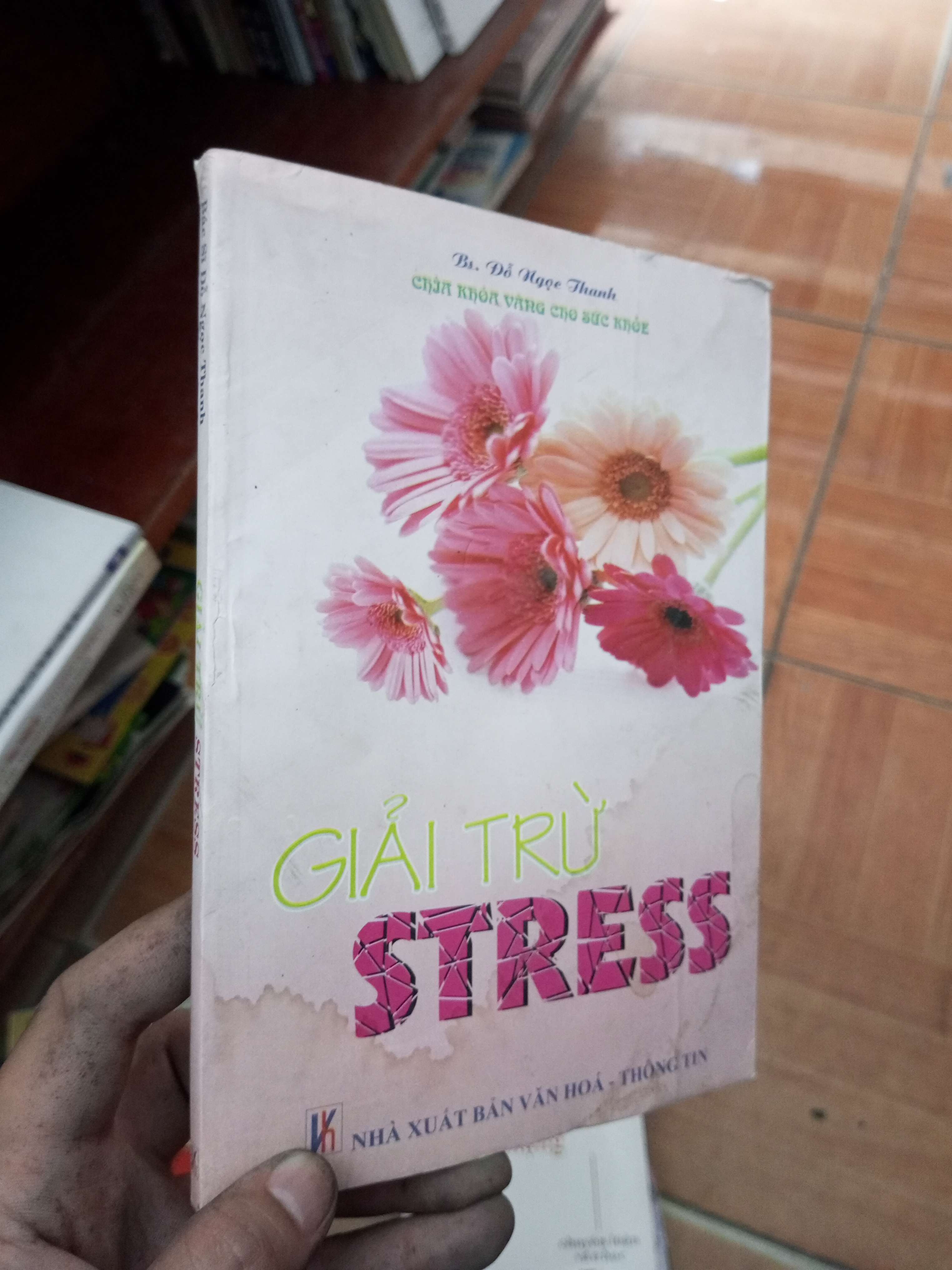 Giải trừ stress - Ngọc Thanh 2012 Sách Y học - Sức khỏe - Thể thao VAVO-AK19