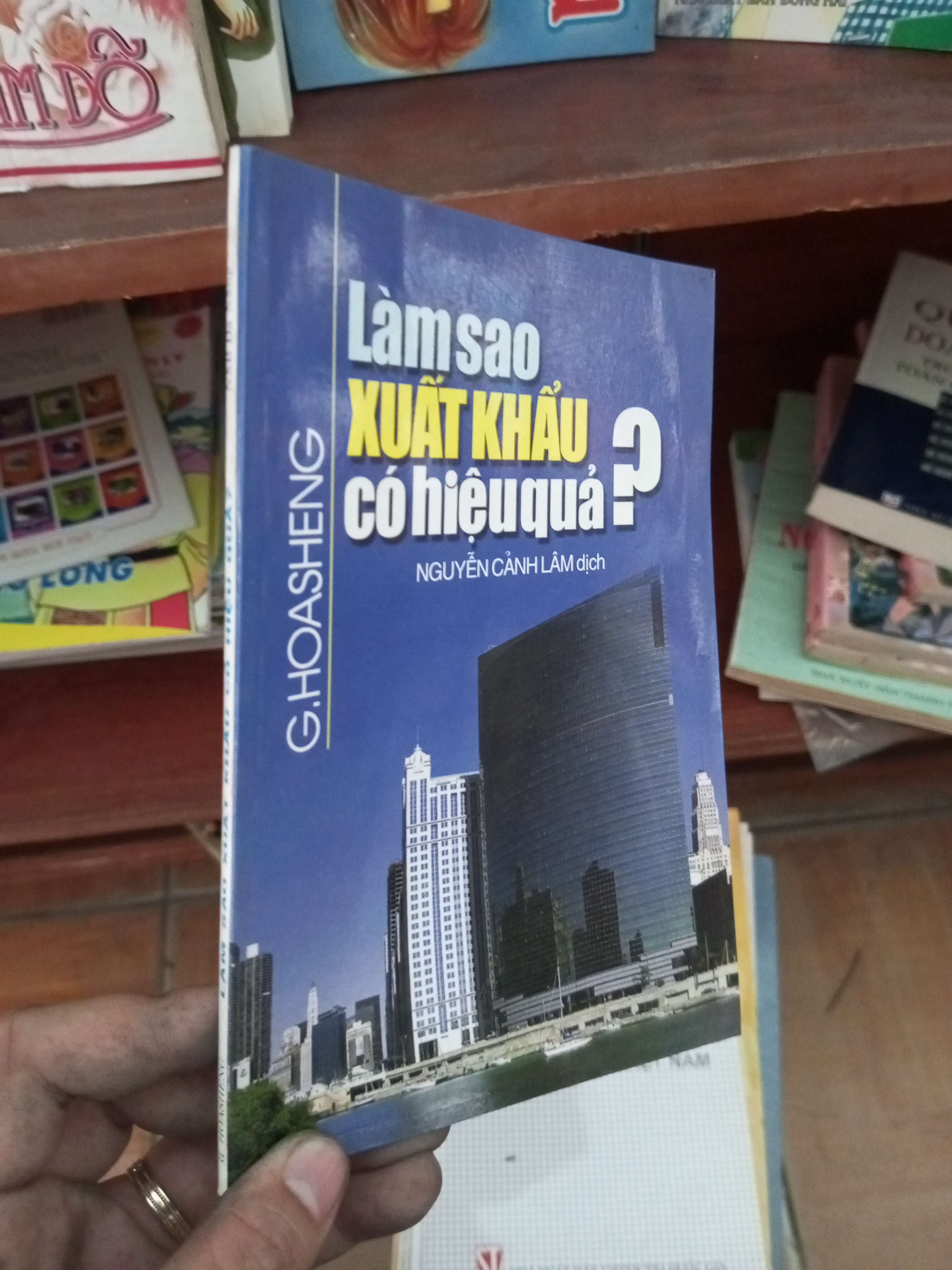 Làm sao xuất khẩu có hiệu quả - Cảnh Lâm 2002 Sách kinh tế - tài chính - chứng khoán VAVO-AK19