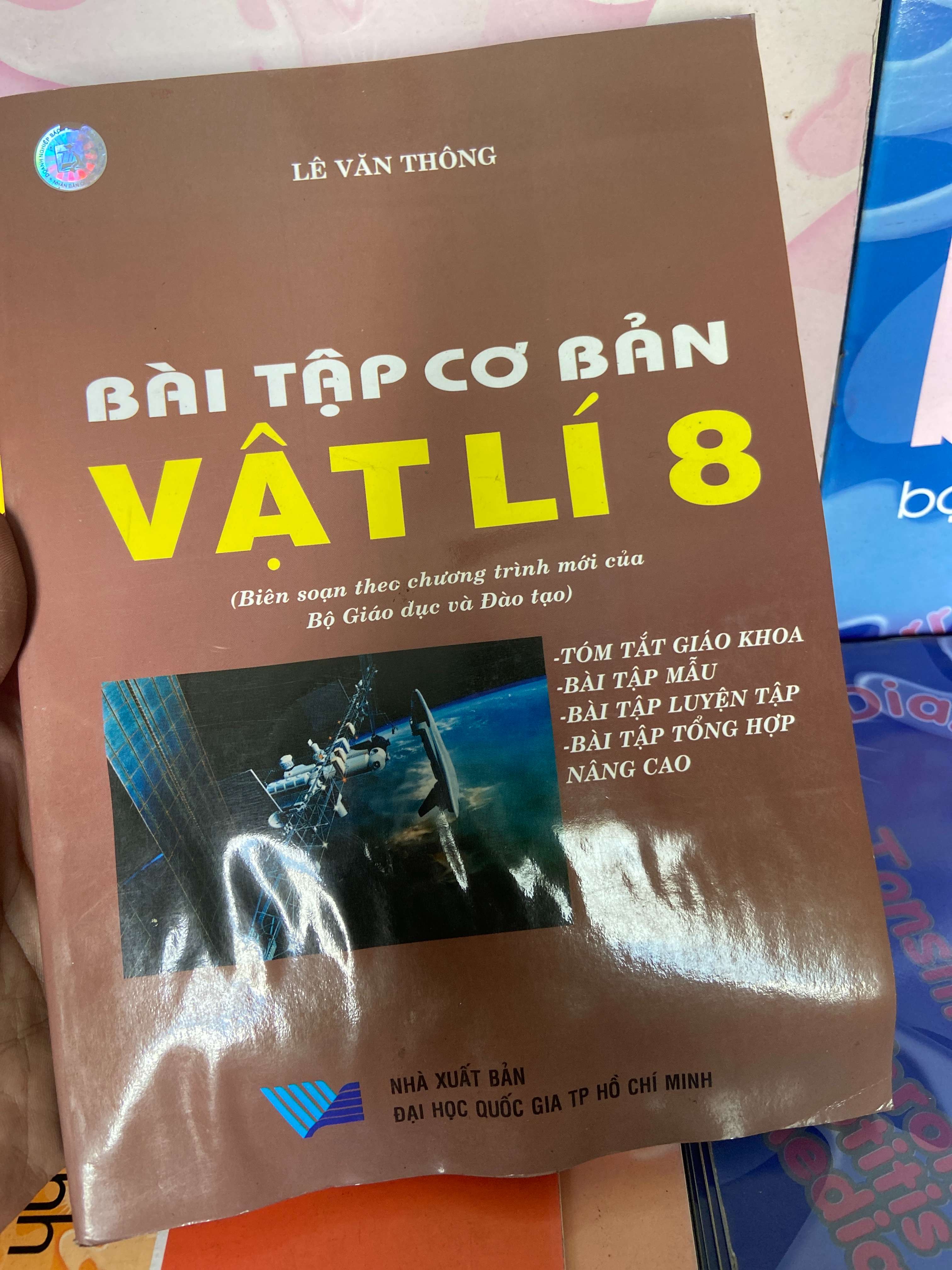 Bài Tập Cơ Bản Vật Lí 8 - Lê Văn Thông 2006 Tham khảo - luyện thi VAVO-AK1T1