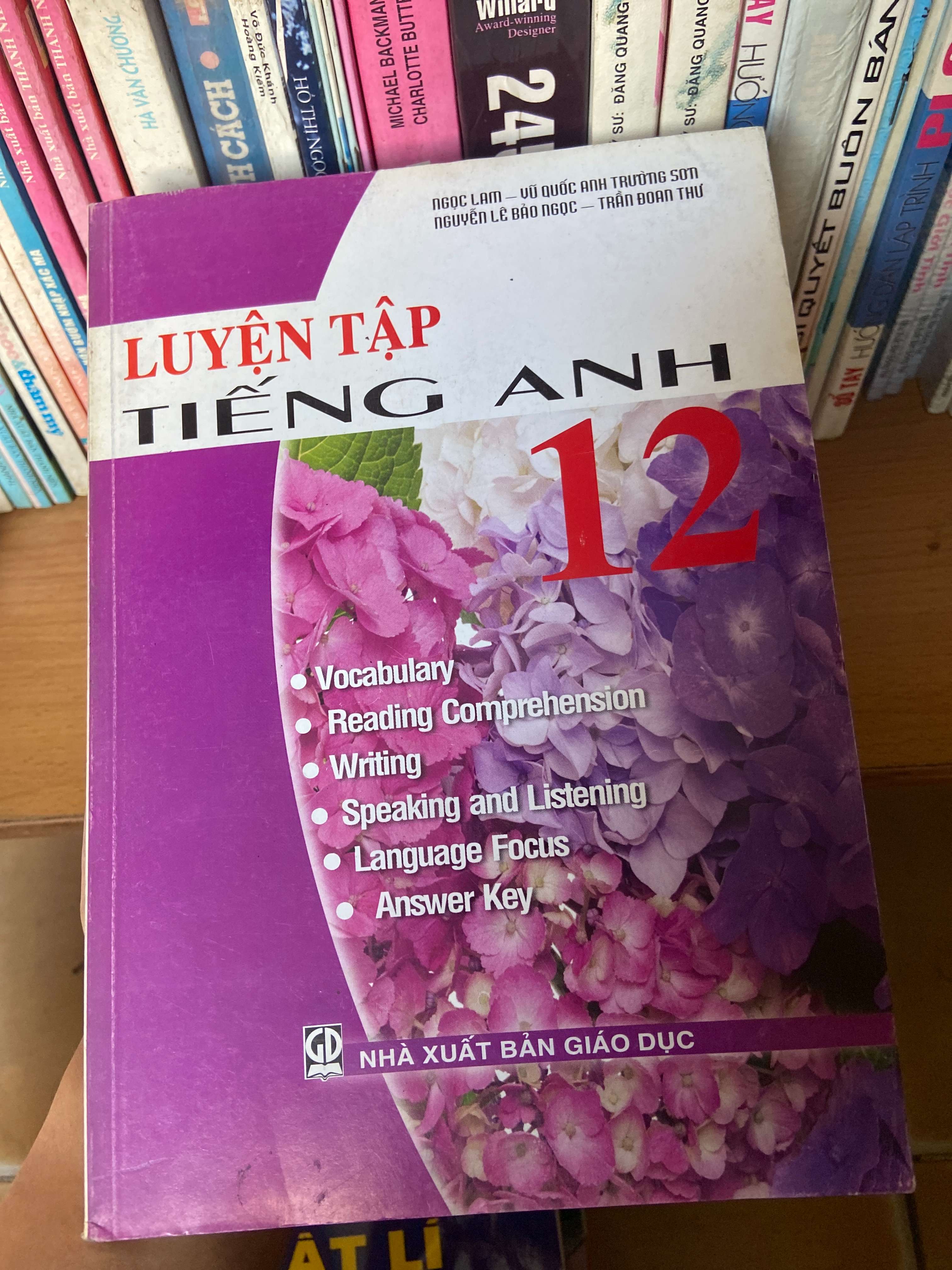 Luyện Tập Tiếng Anh 12 - Ngọc Lam, Vũ Quốc Anh, Trường Sơn, Nguyễn Lê Bảo Ngọc, Trần Đoan Thư 2008 Sách tự học tiếng Anh VAVO-AK1T2