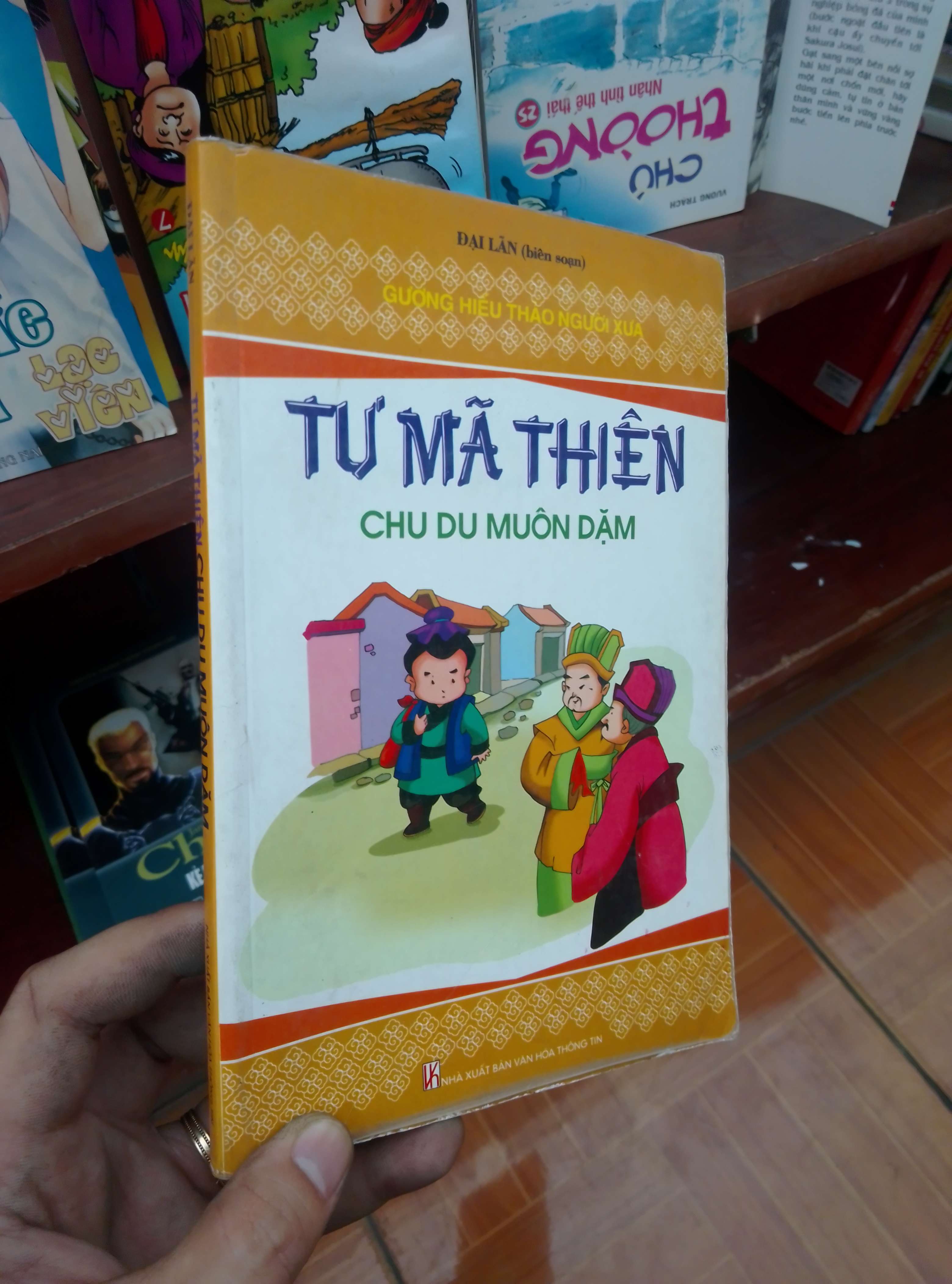 Tự mã thiên chu du muôn dặm - Đại Lân 2008 Sách văn học VAVO-AK19