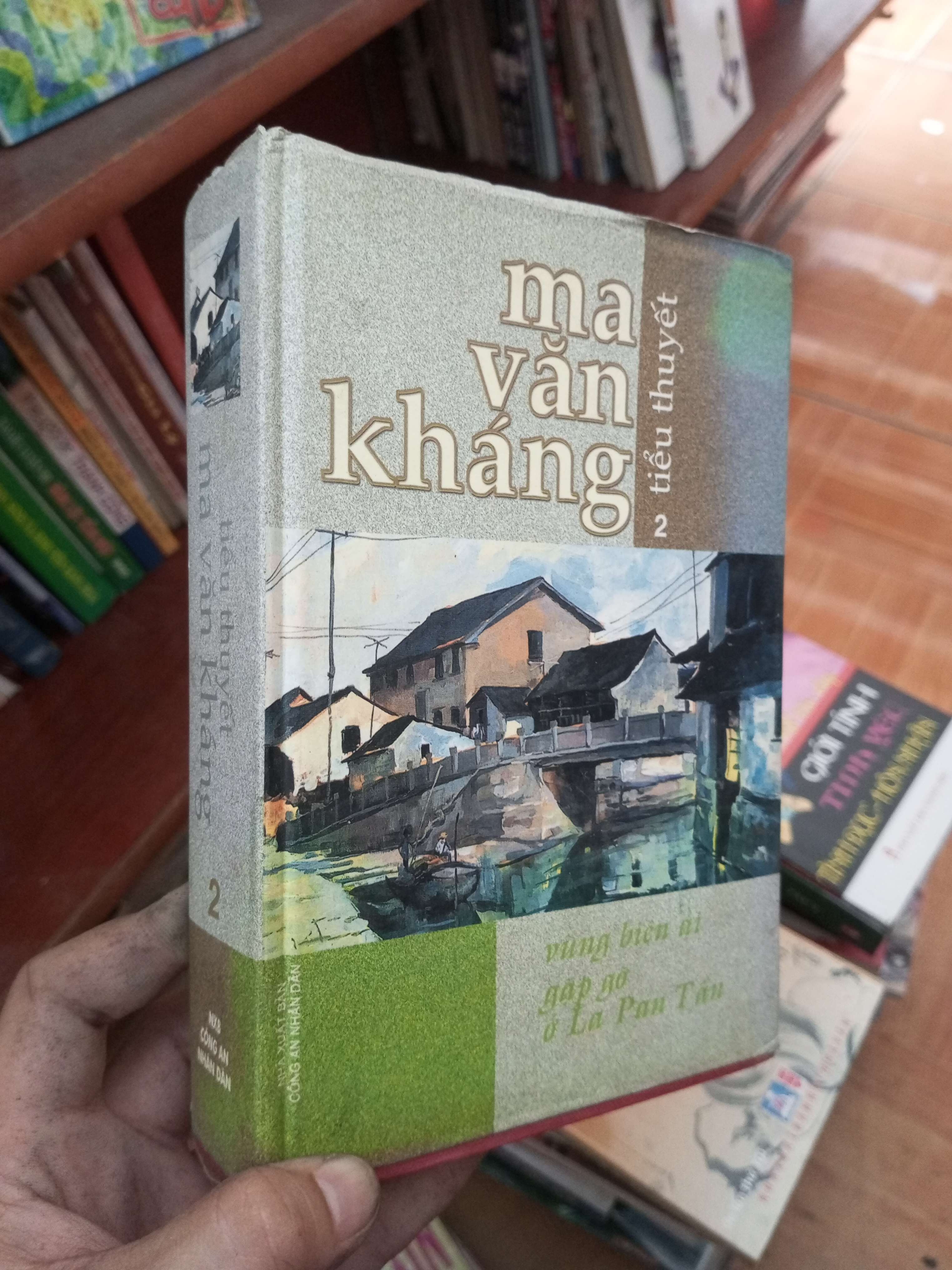 Tiểu thuyết Ma Văn Kháng 2 2003 Tiểu Thuyết VAVO-AK19