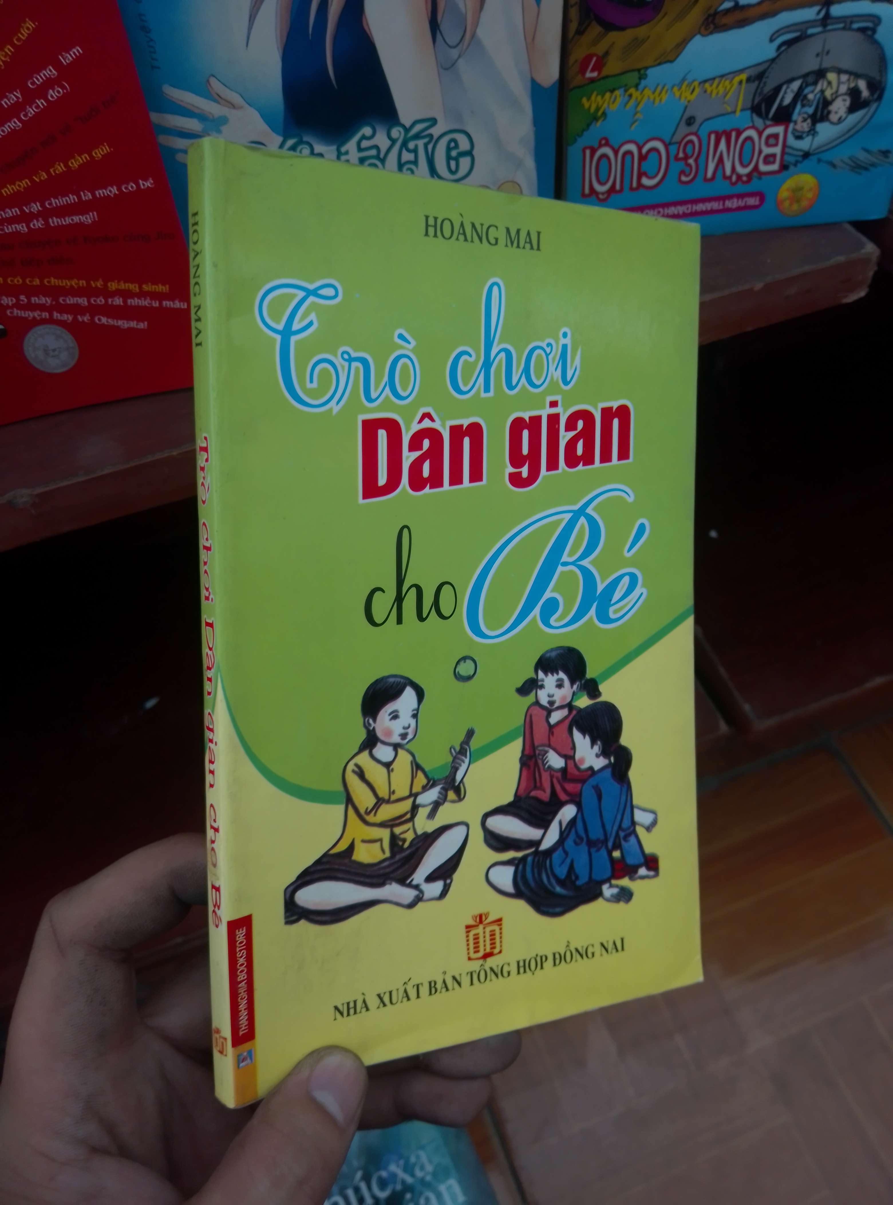 Trò chơi dân gian cho bé - Hoàng Mai 2008 Kiến thức - kỹ năng cho con VAVO-AK19