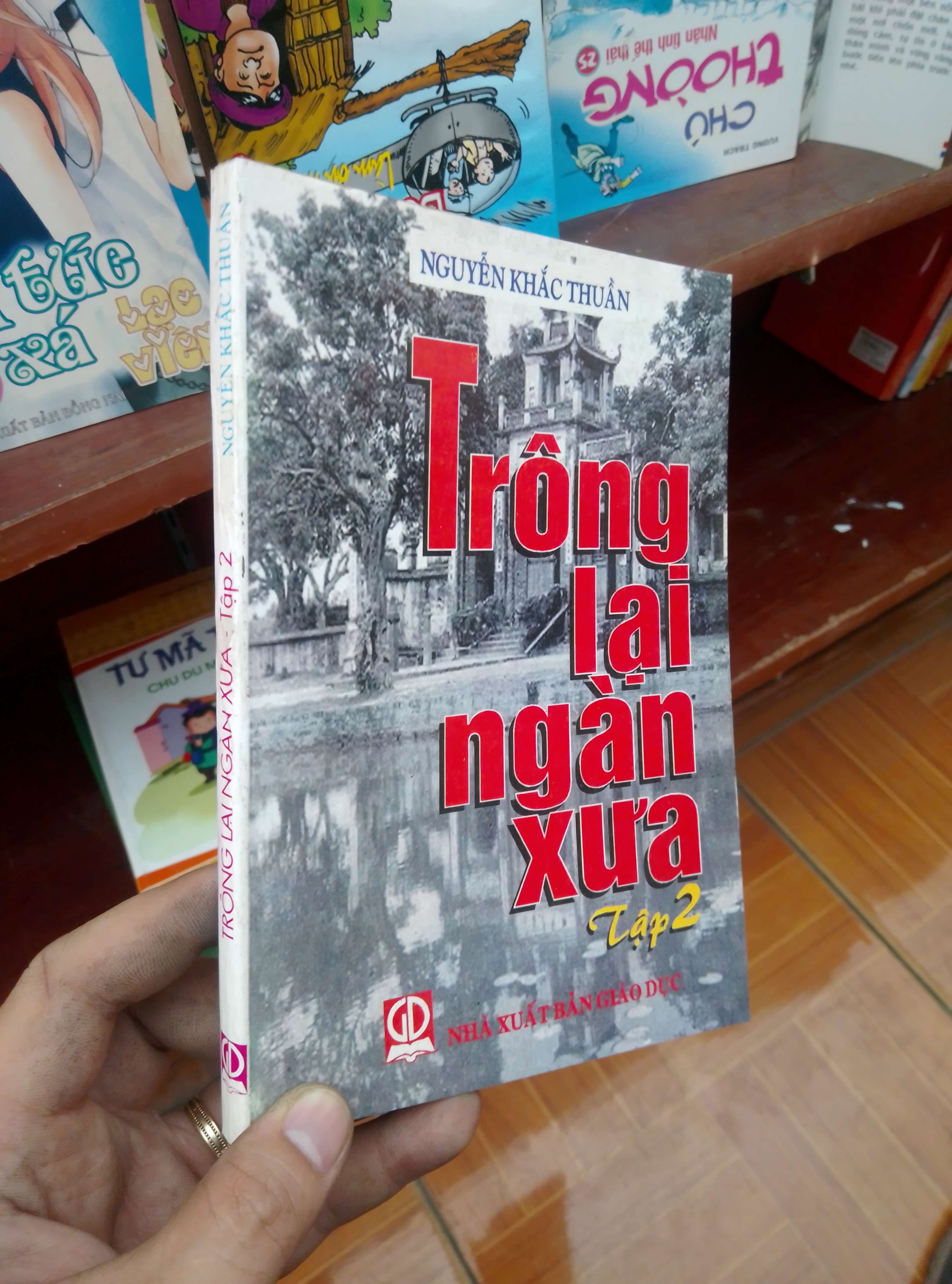 Trông lại ngàn xưa tập 2 - Khắc Thuần 1999 Sách văn học VAVO-AK19