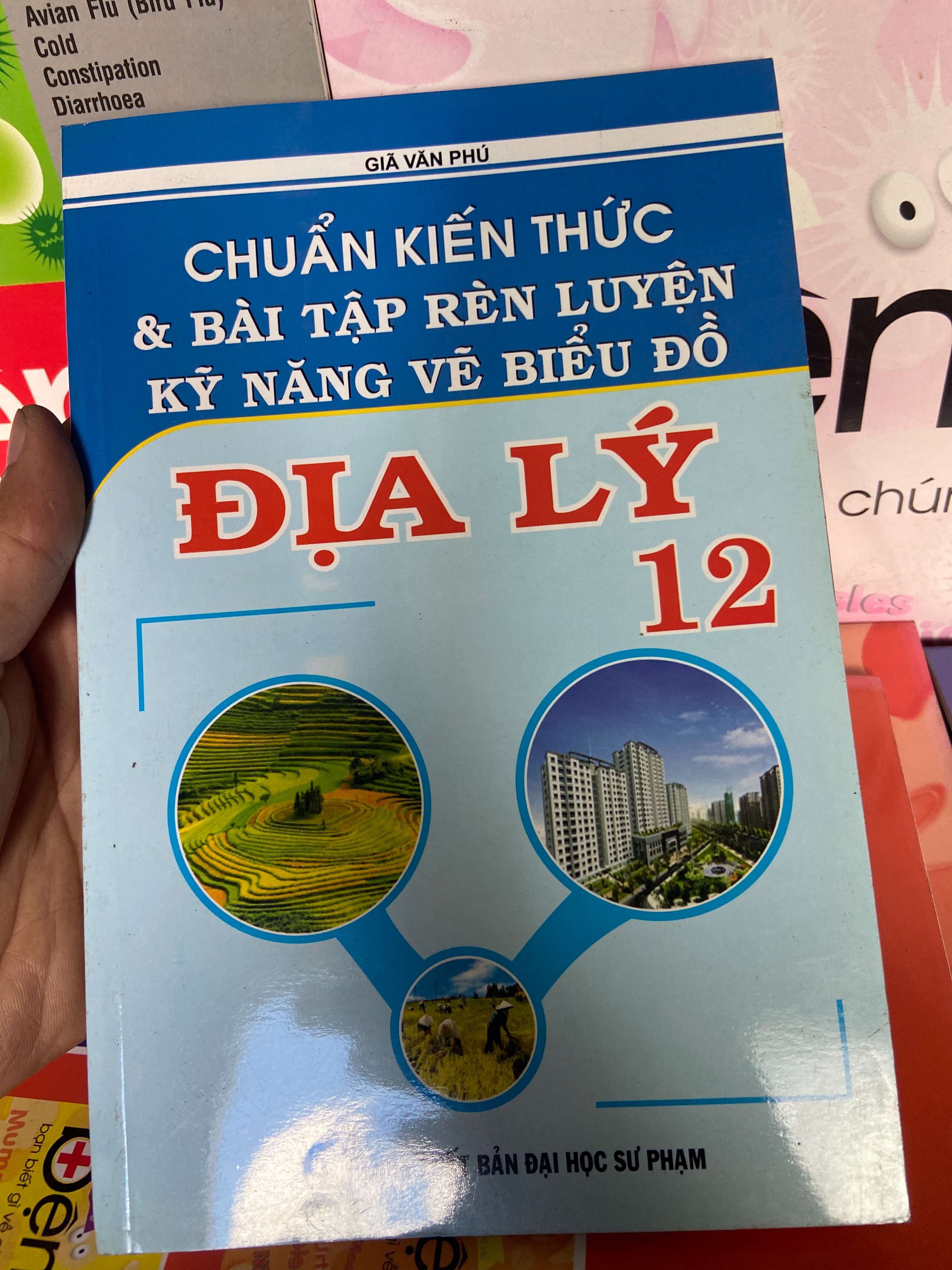 Chuẩn Kiến Thức & Bài Tập Rèn Luyện Kỹ Năng Vẽ Biểu Đồ Địa Lý 12 - Gia Văn Phú 2010 Tham khảo - luyện thi VAVO-AK1T1