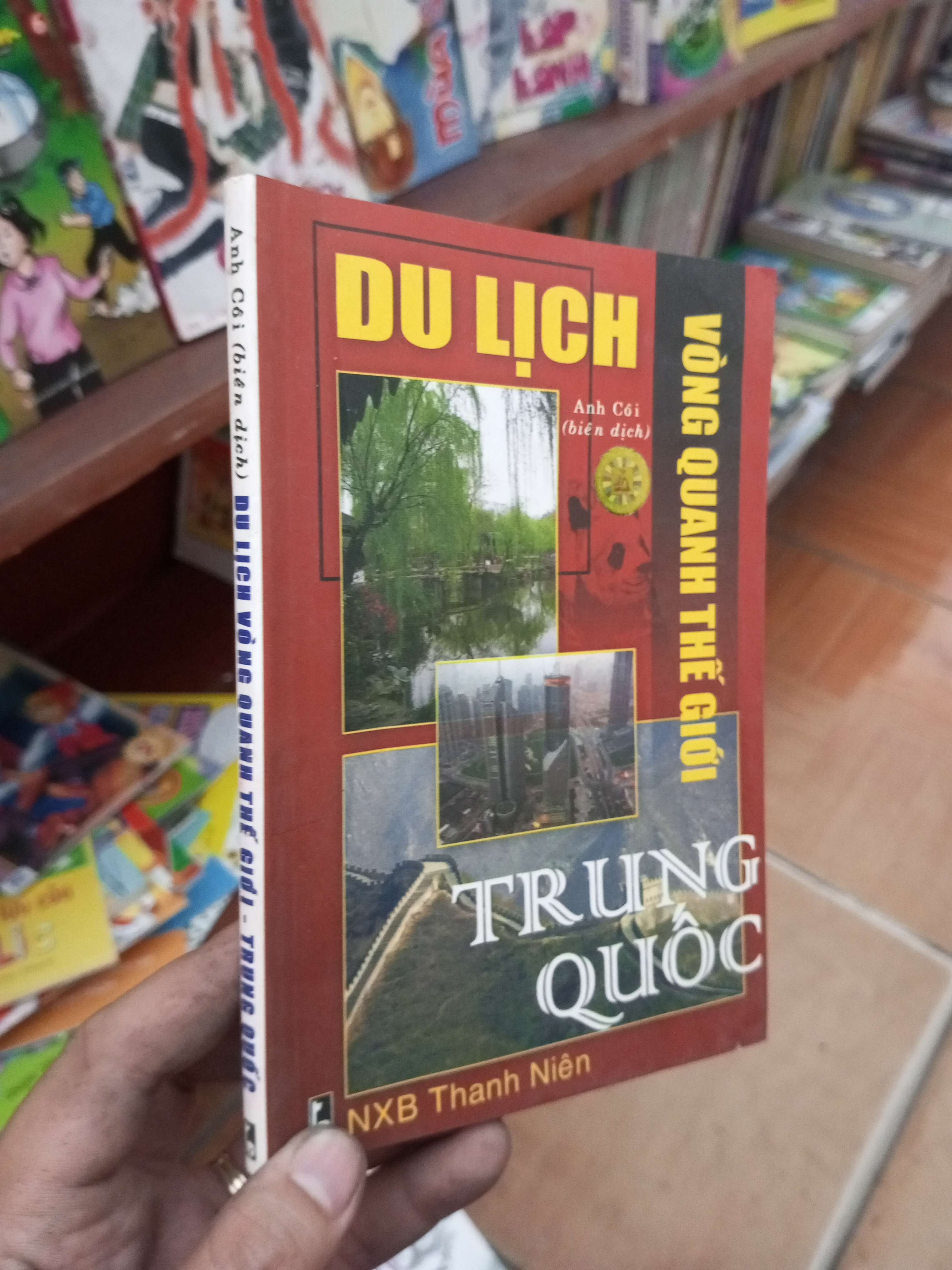 Du lịch vòng quanh thế giới Trung Quốc - Anh Côi 2011 Lịch sử thế giới VAVO-AK19