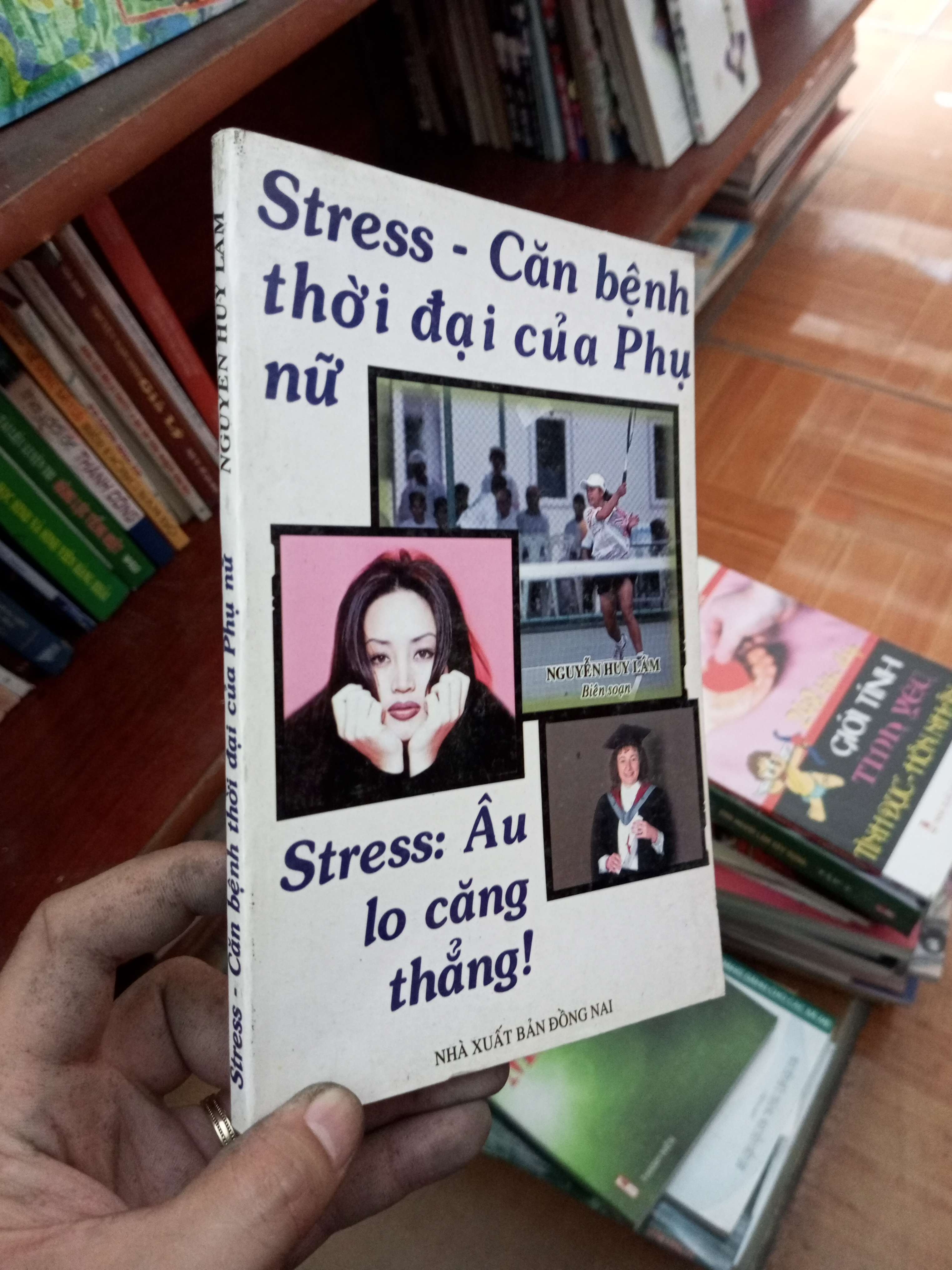 Stress căn bệnh thời đại của phụ nữ - Huy Lâm 2002 Sách tâm lý học - giới tính VAVO-AK19