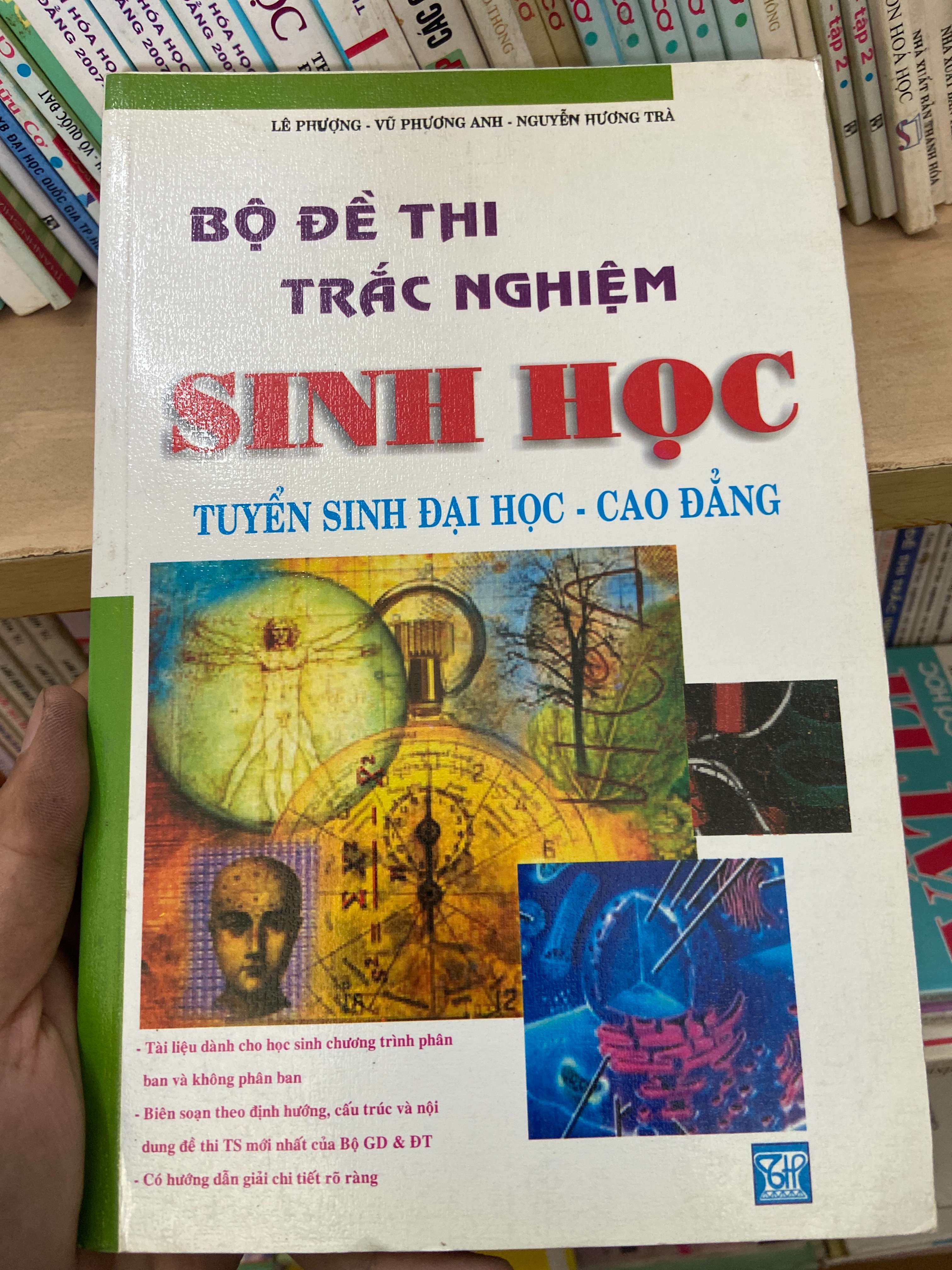Bộ Đề Thi Trắc Nghiệm Sinh Học Tuyển Sinh Đại Học, Cao Đẳng - Lê Phượng, Vũ Phương Anh, Nguyễn Hương Trà 2007 Tham khảo - luyện thi VAVO-AK2ST1
