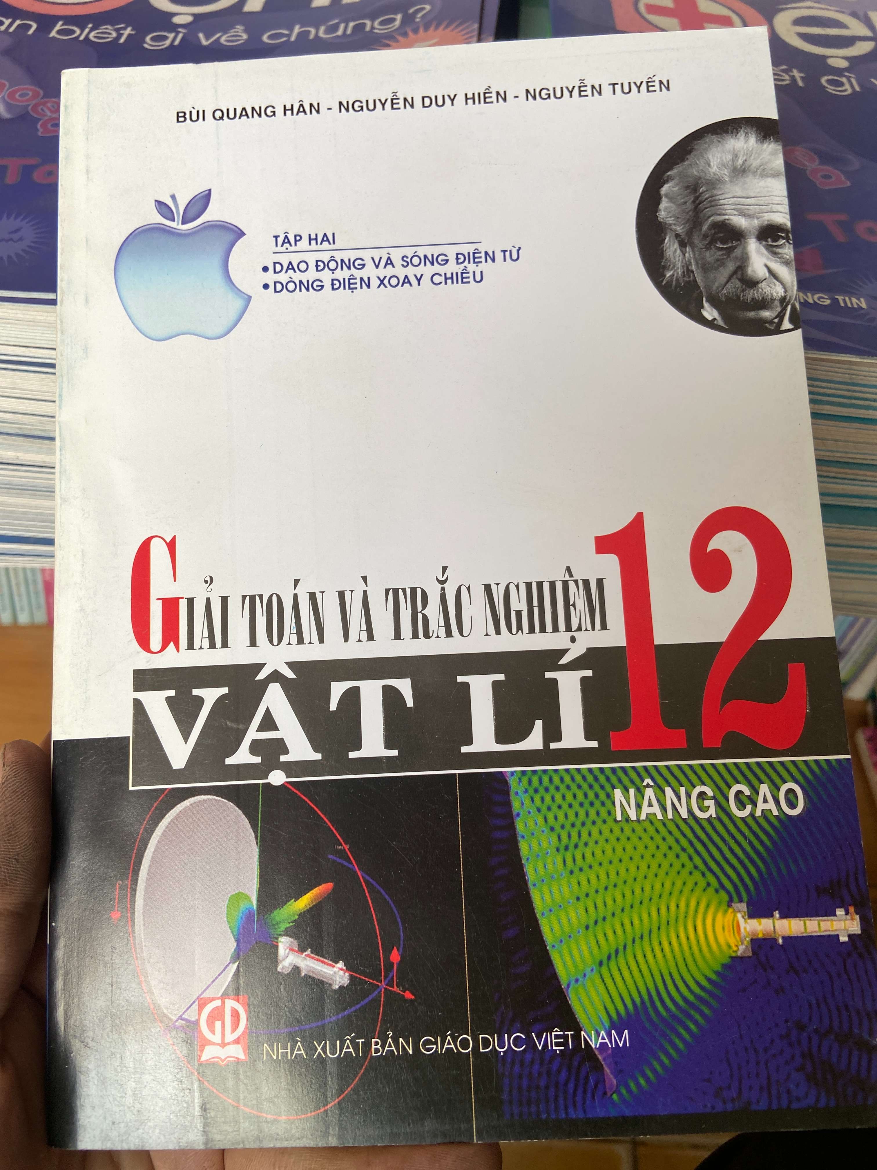 Giải Toán Và Trắc Nghiệm Vật Lí 12 Nâng Cao (Tập Hai: Dao Động Và Sóng Điện Từ, Dòng Điện Xoay Chiều) - Bùi Quang Hân, Nguyễn Duy Hiển, Nguyễn Tuyến 2014 Tham khảo - luyện thi VAVO-AK2ST1