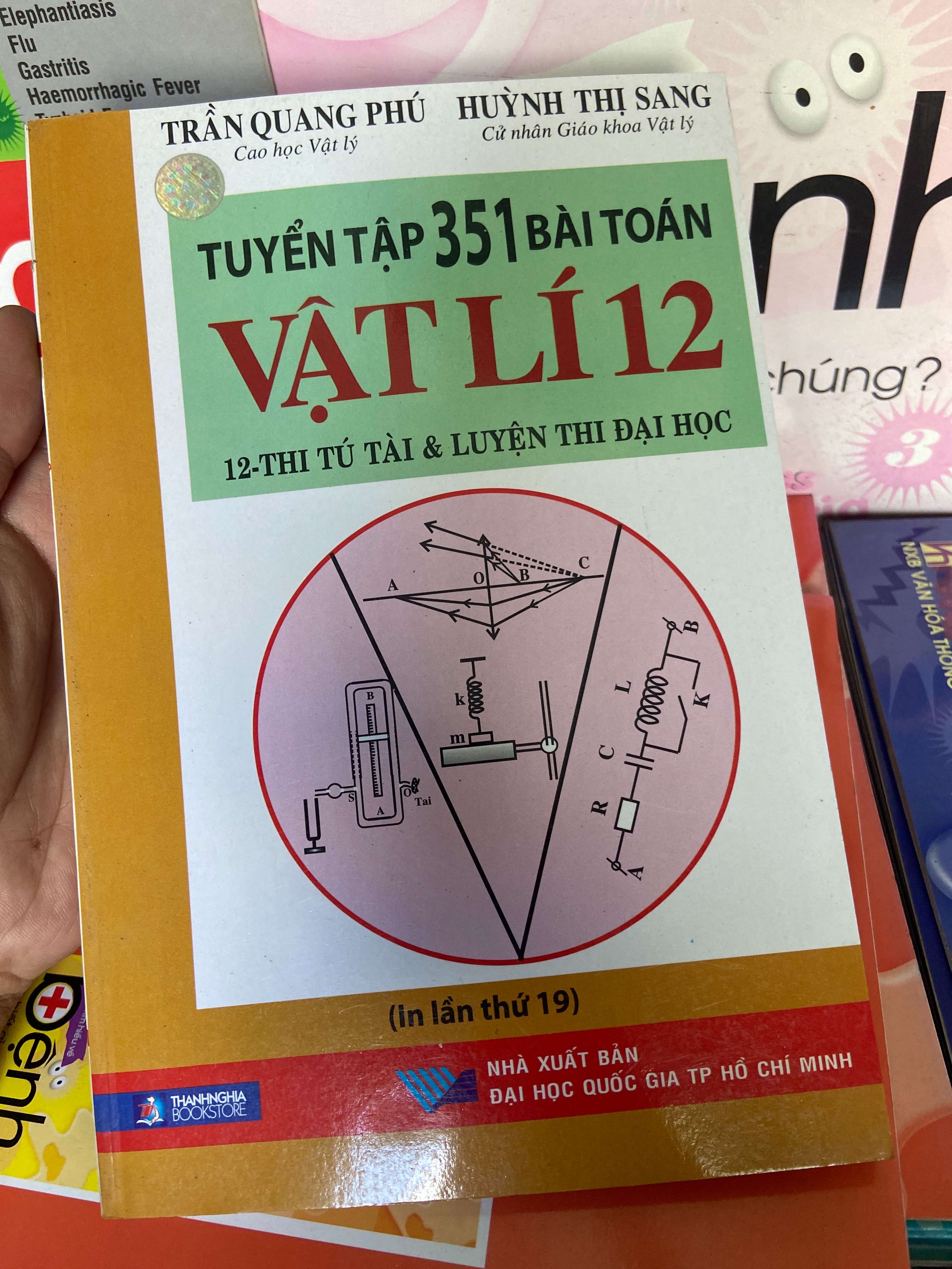 Tuyển Tập 351 Bài Toán Vật Lí 12 (Thi Tú Tài, Đại Học) - Trần Quang Phú, Huỳnh Thị Sang 2012 Tham khảo - luyện thi VAVO-AK1T1
