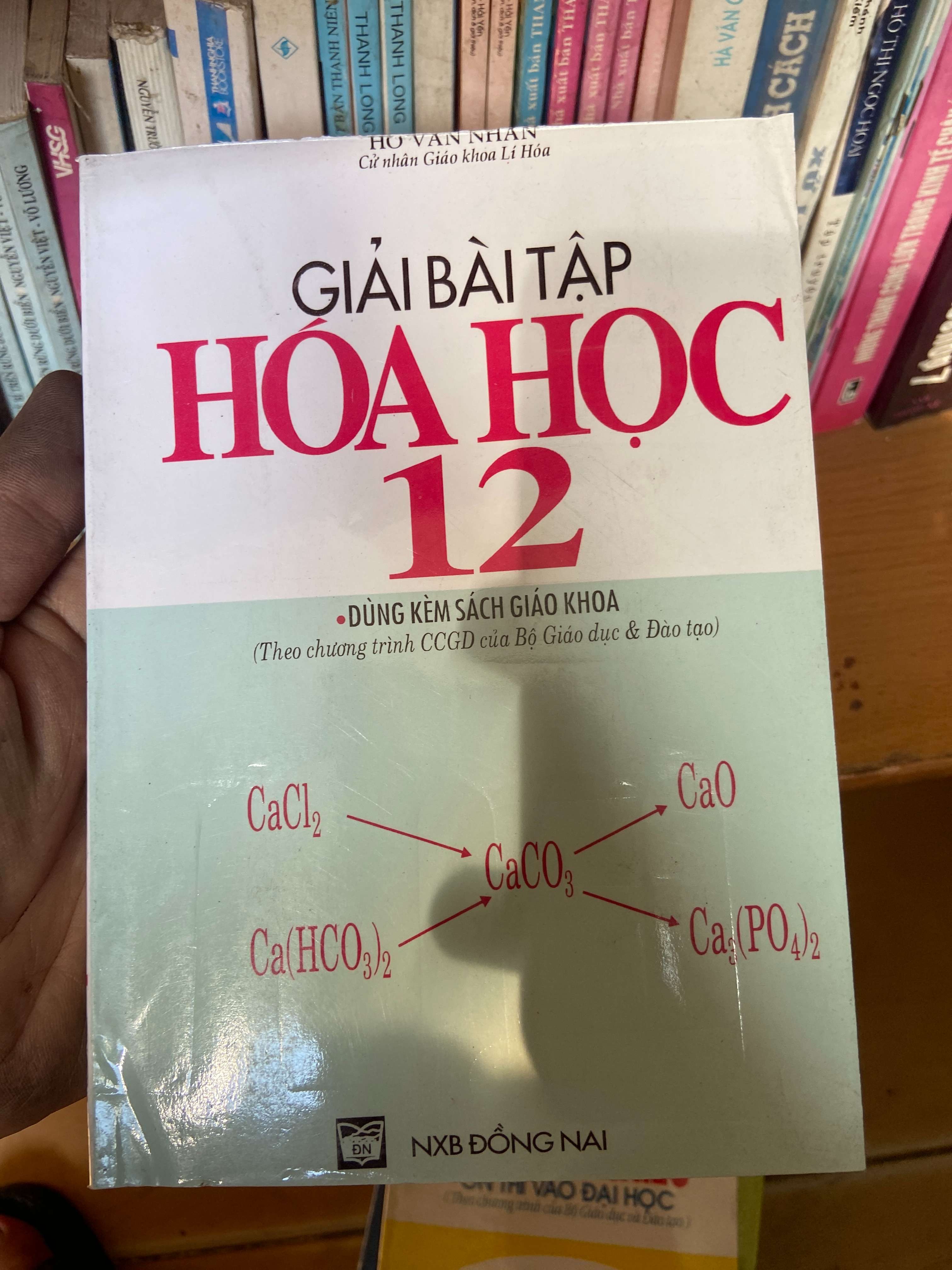Giải Bài Tập Hóa Học 12 (Dùng Kèm Sách Giáo Khoa, Theo Chương Trình CCGD Của Bộ Giáo Dục & Đào Tạo) - Hồ Văn Nhân 1999 Tham khảo - luyện thi VAVO-AK1T2