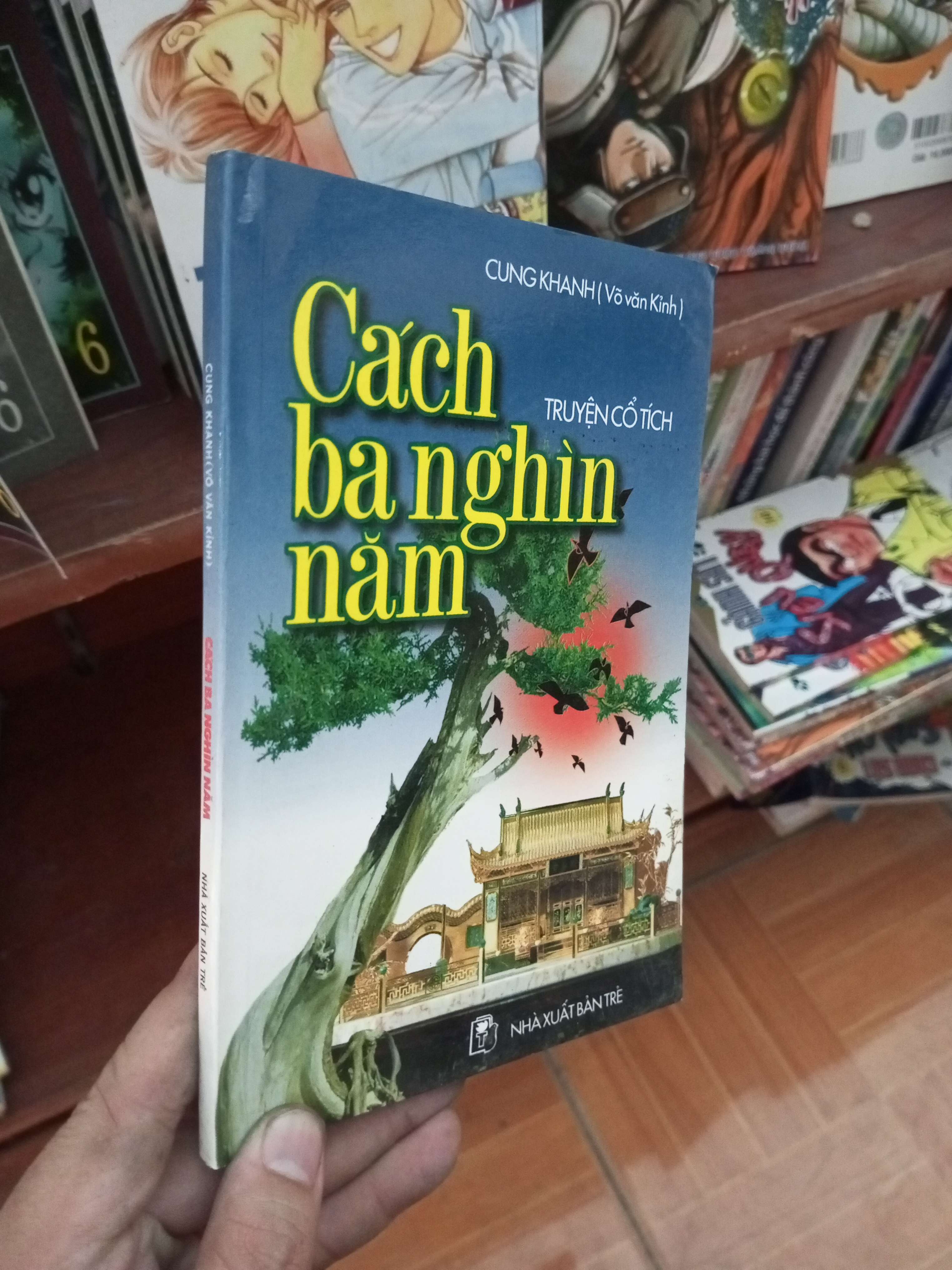 Cách ba nghìn năm - Cung Khanh 2004 Văn học Việt Nam VAVO-AK19