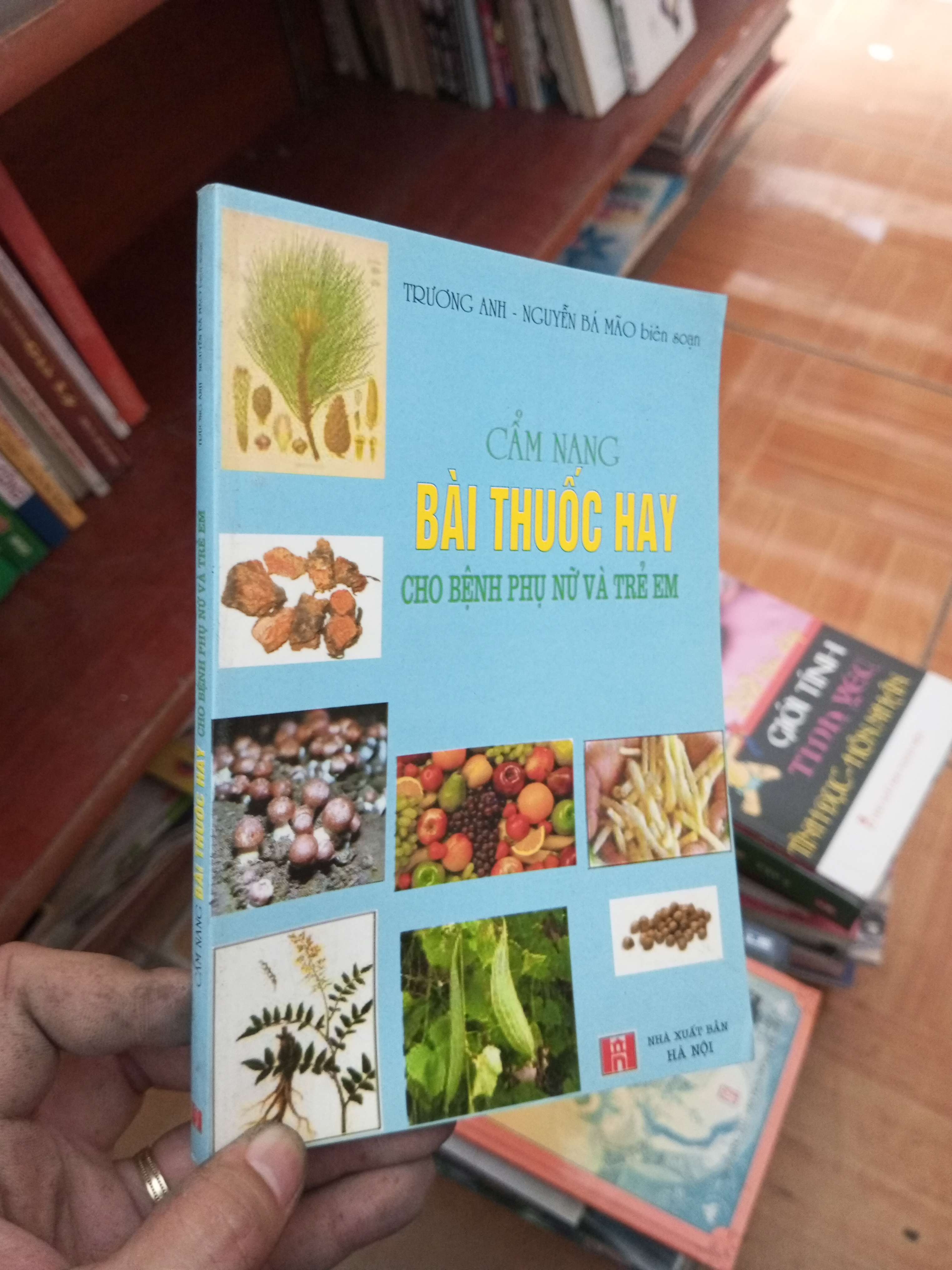 Cẩm nang bài thuốc hay cho bệnh phụ nữ và trẻ em - Trương Anh 2007 Sách mẹ và bé VAVO-AK19