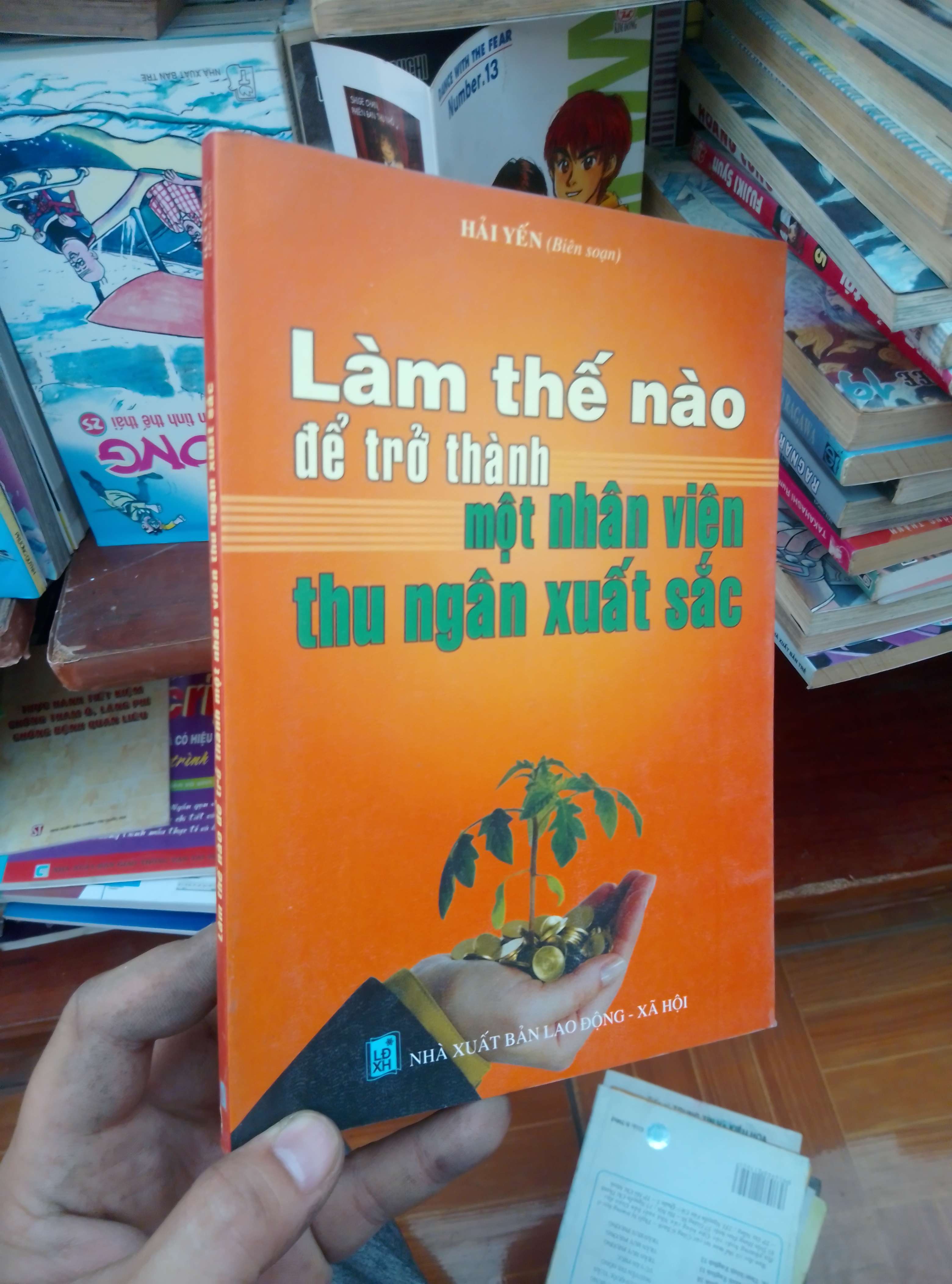 Làm thế nào để trở thành một nhân viên thu ngân xuất sắc - Hải Yến 2008 Sách kỹ năng VAVO-AK19