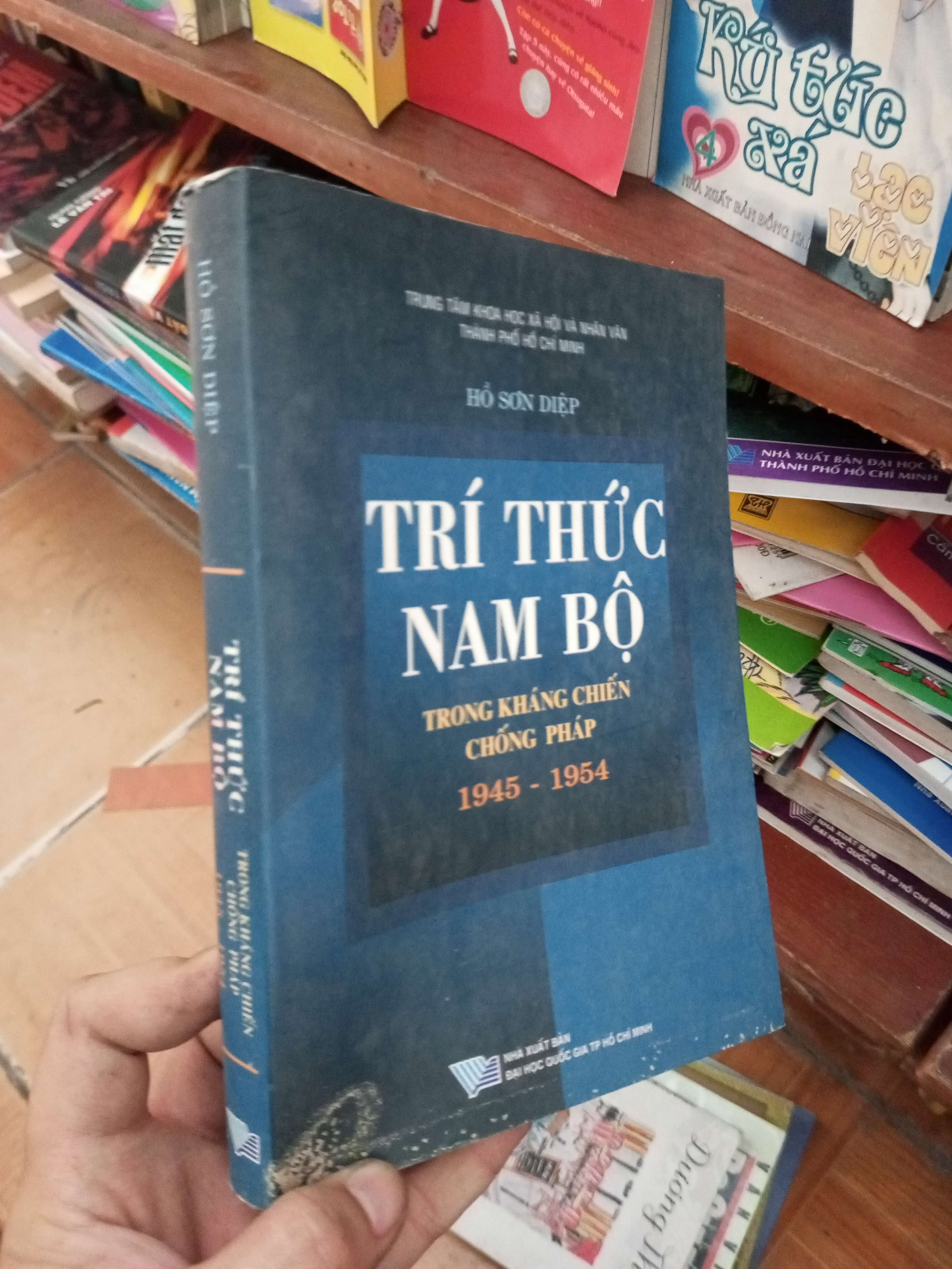 Trí thức Nam Bộ trong kháng chiến chống Pháp 1945-1954 - Sơn Diệp 2003 Lịch sử Việt Nam VAVO-AK19