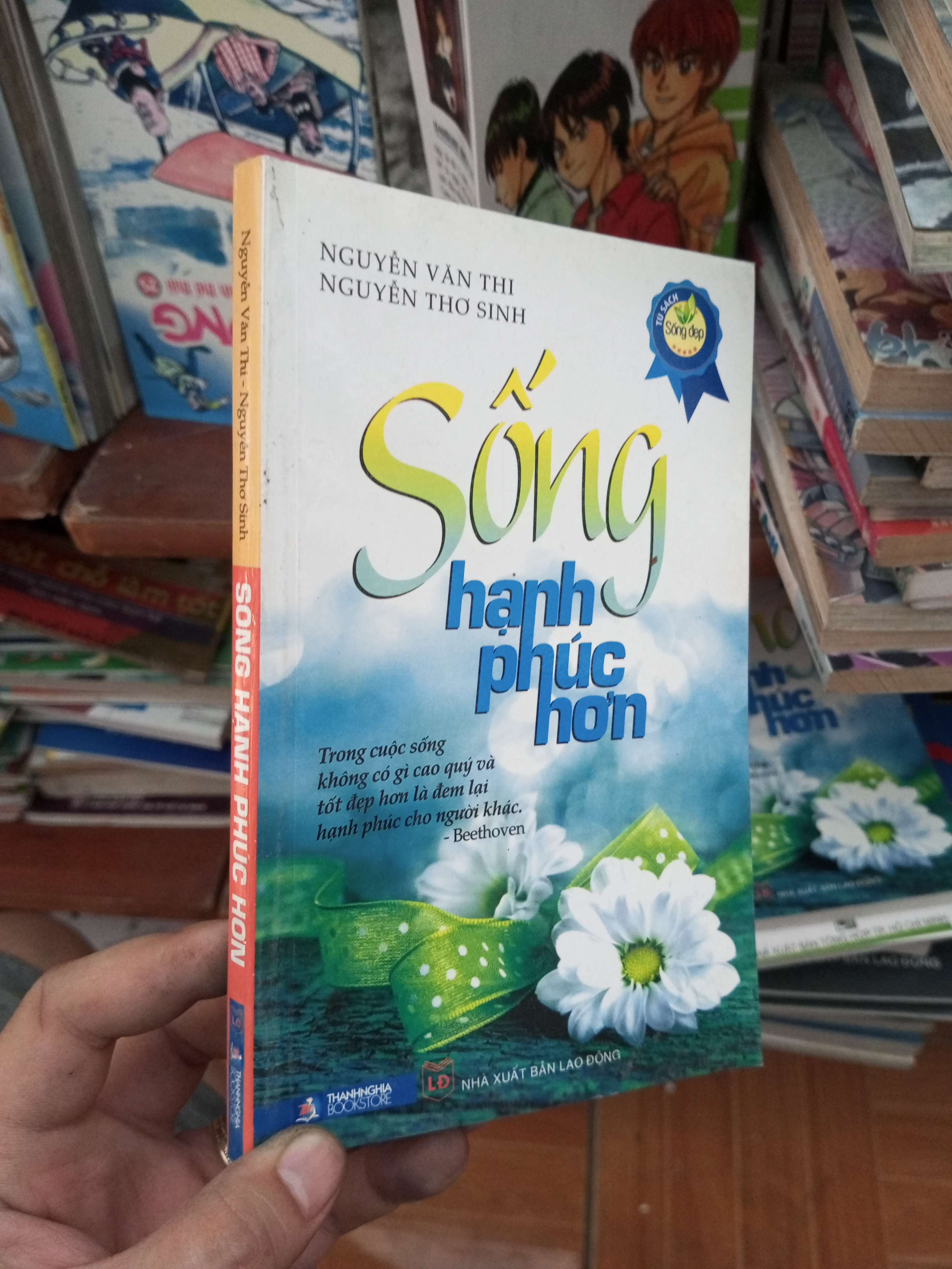 Sống hạnh phúc hơn - Văn Thi 2009 Sách truyện VAVO-AK19