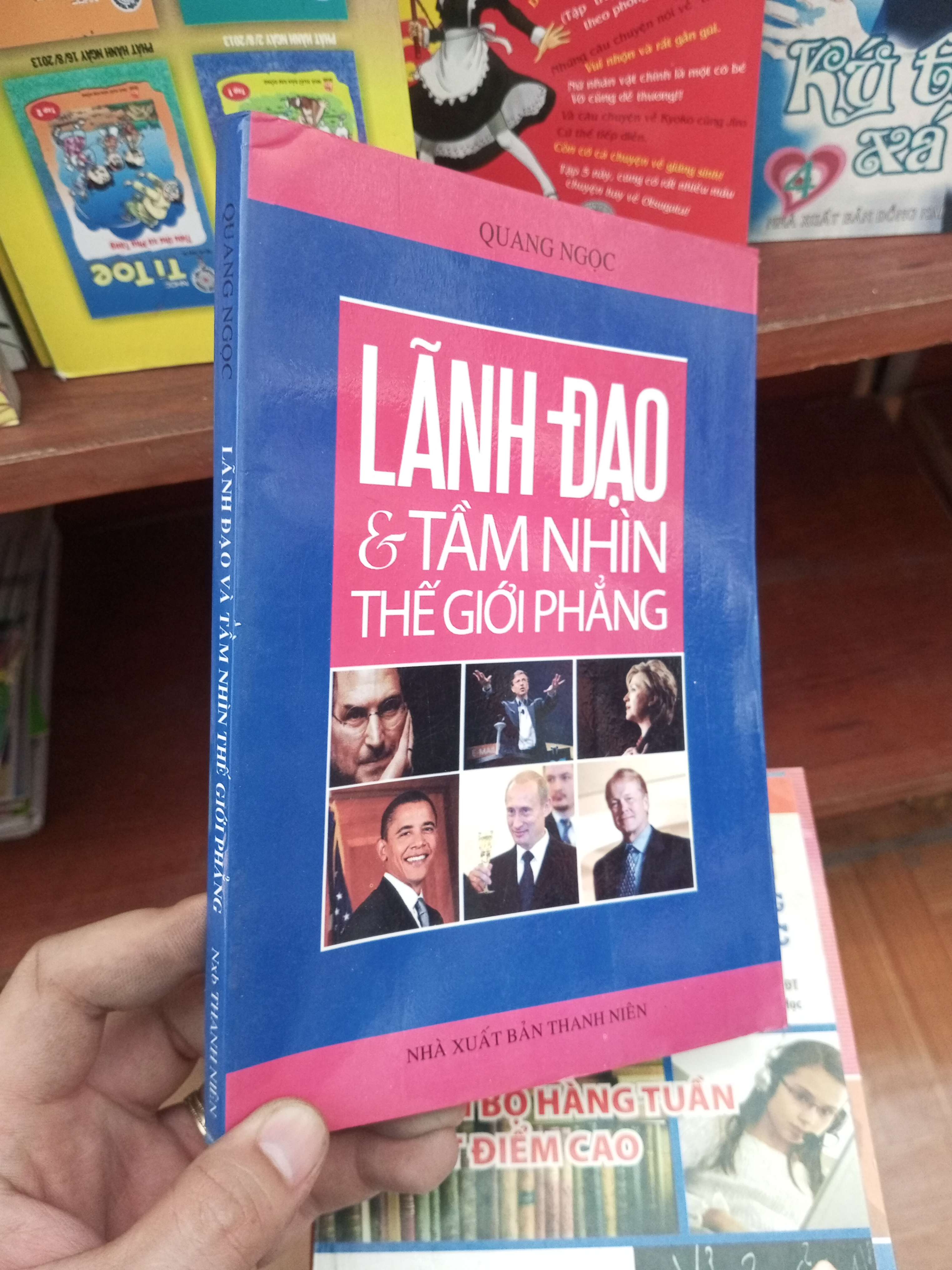 Lãnh đạo và tầm nhìn thế giới phẳng - Quang Ngọc 2008 Quản trị - lãnh đạo VAVO-AK19