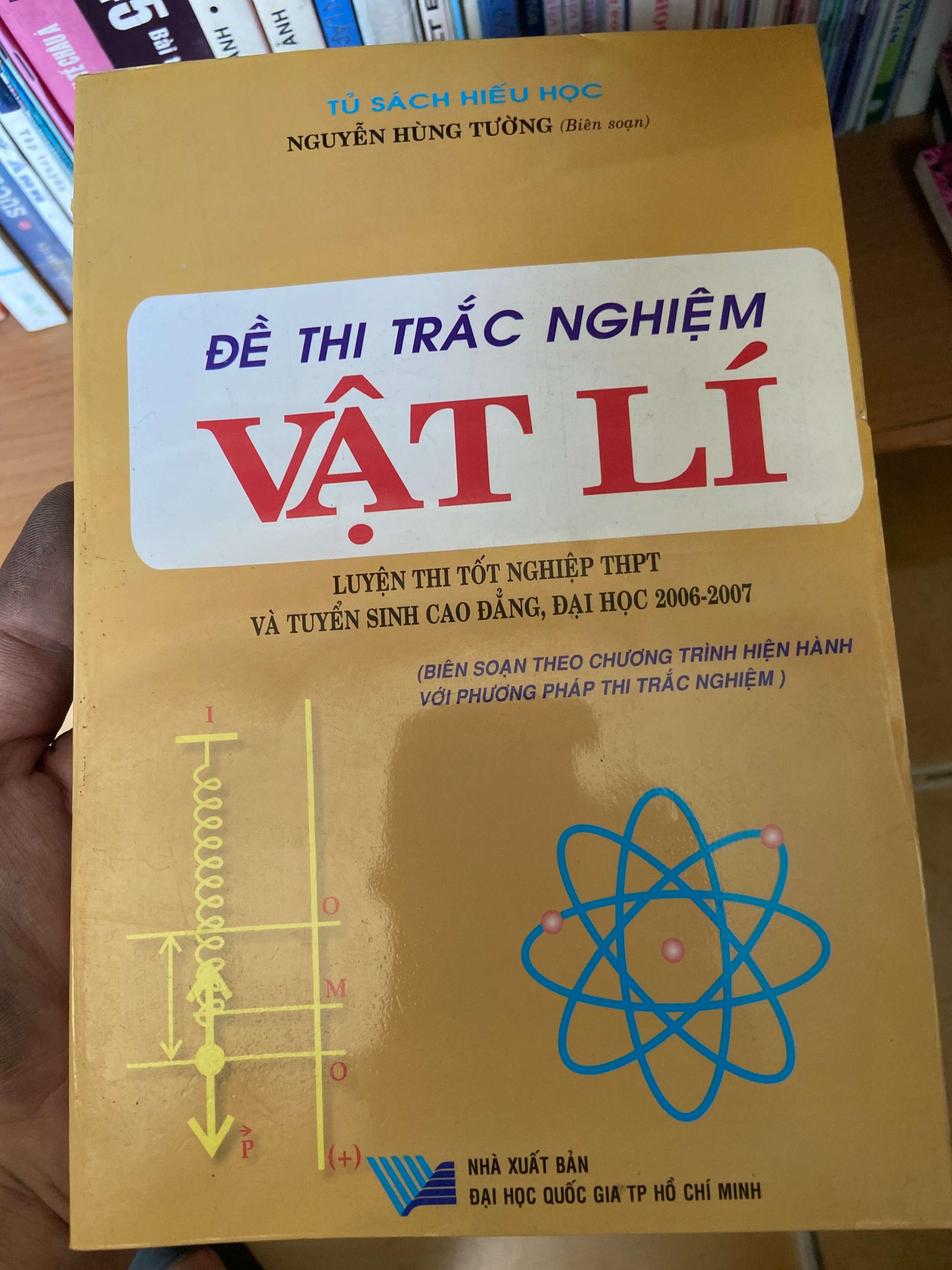 Đề Thi Trắc Nghiệm Vật Lí - Nguyễn Hùng Tường 2007 Tham khảo - luyện thi VAVO-AK2ST1