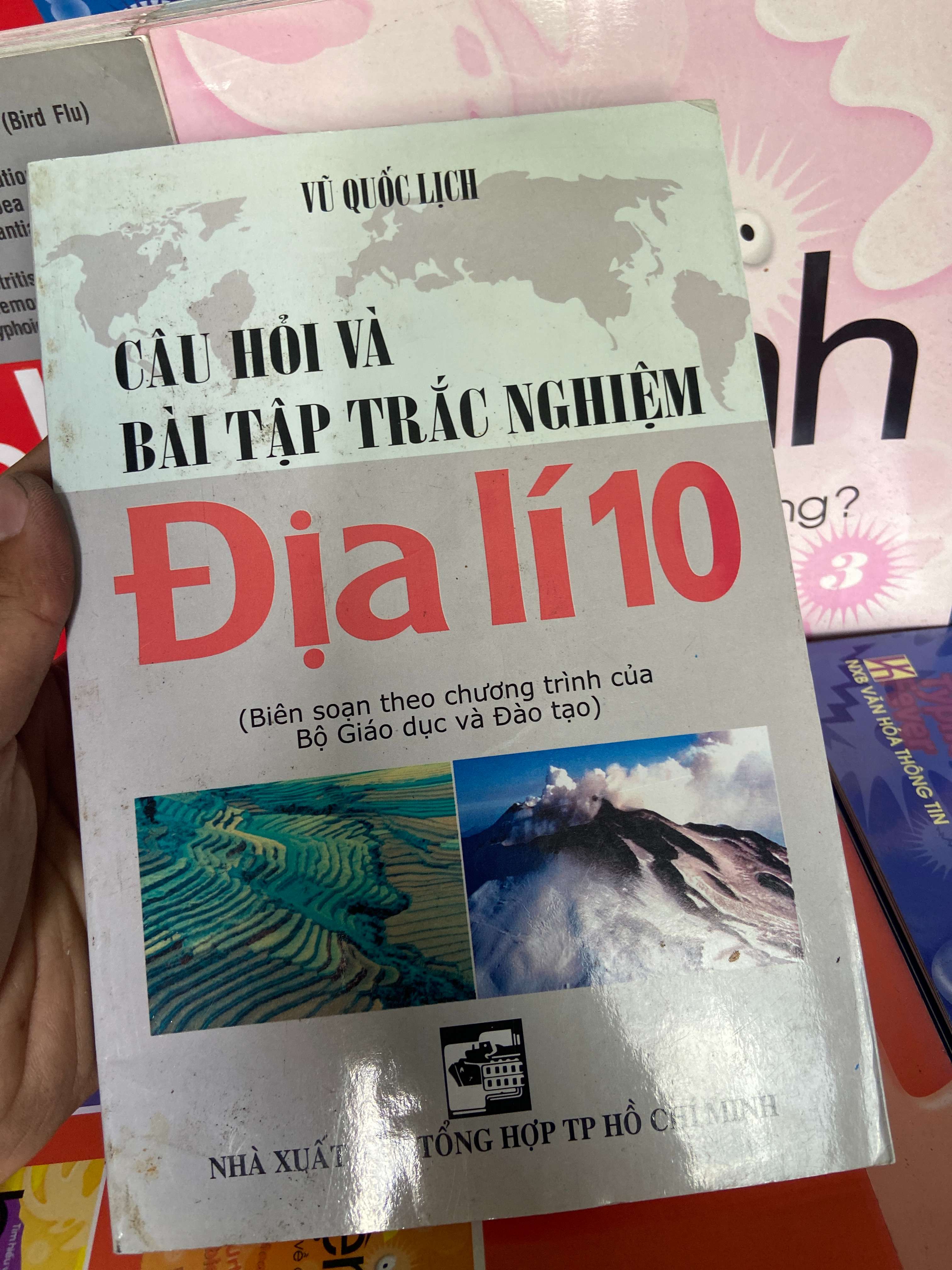 Địa Lí 10 (Câu Hỏi Và Bài Tập Trắc Nghiệm) - Vũ Quốc Lịch 2011 Tham khảo - luyện thi VAVO-AK1T1