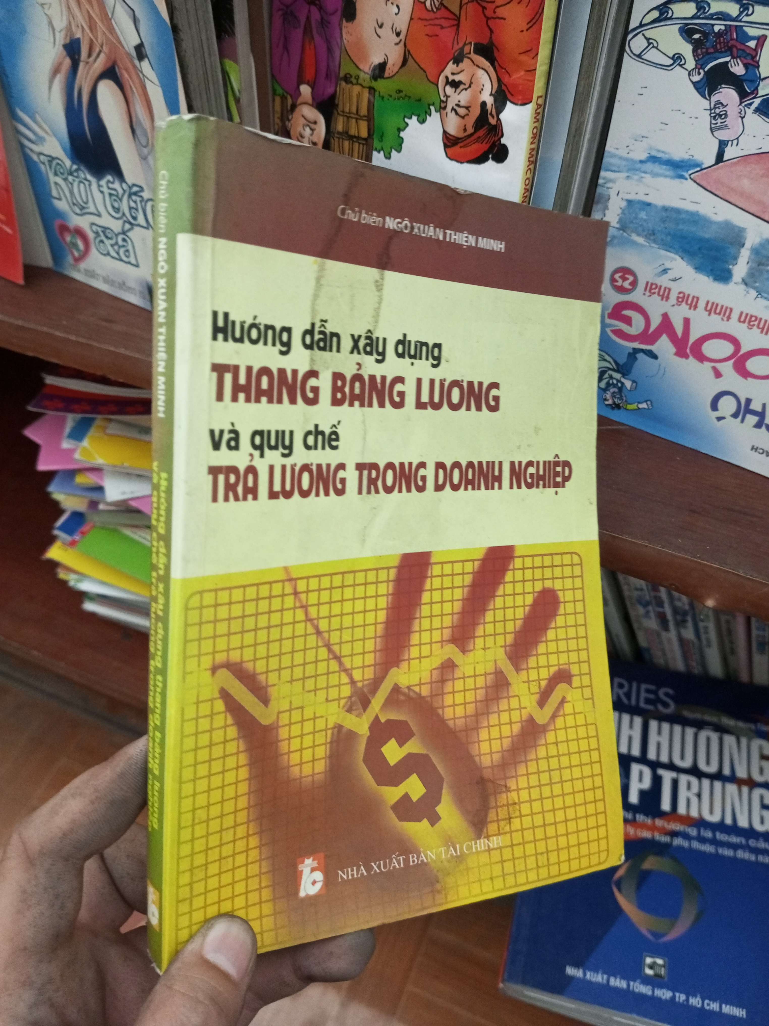 Hướng dẫn xây dựng thang bảng lương và quy chế trả lương trong doanh nghiệp - Thiện Minh 2011 Kinh doanh - Marketing VAVO-AK19